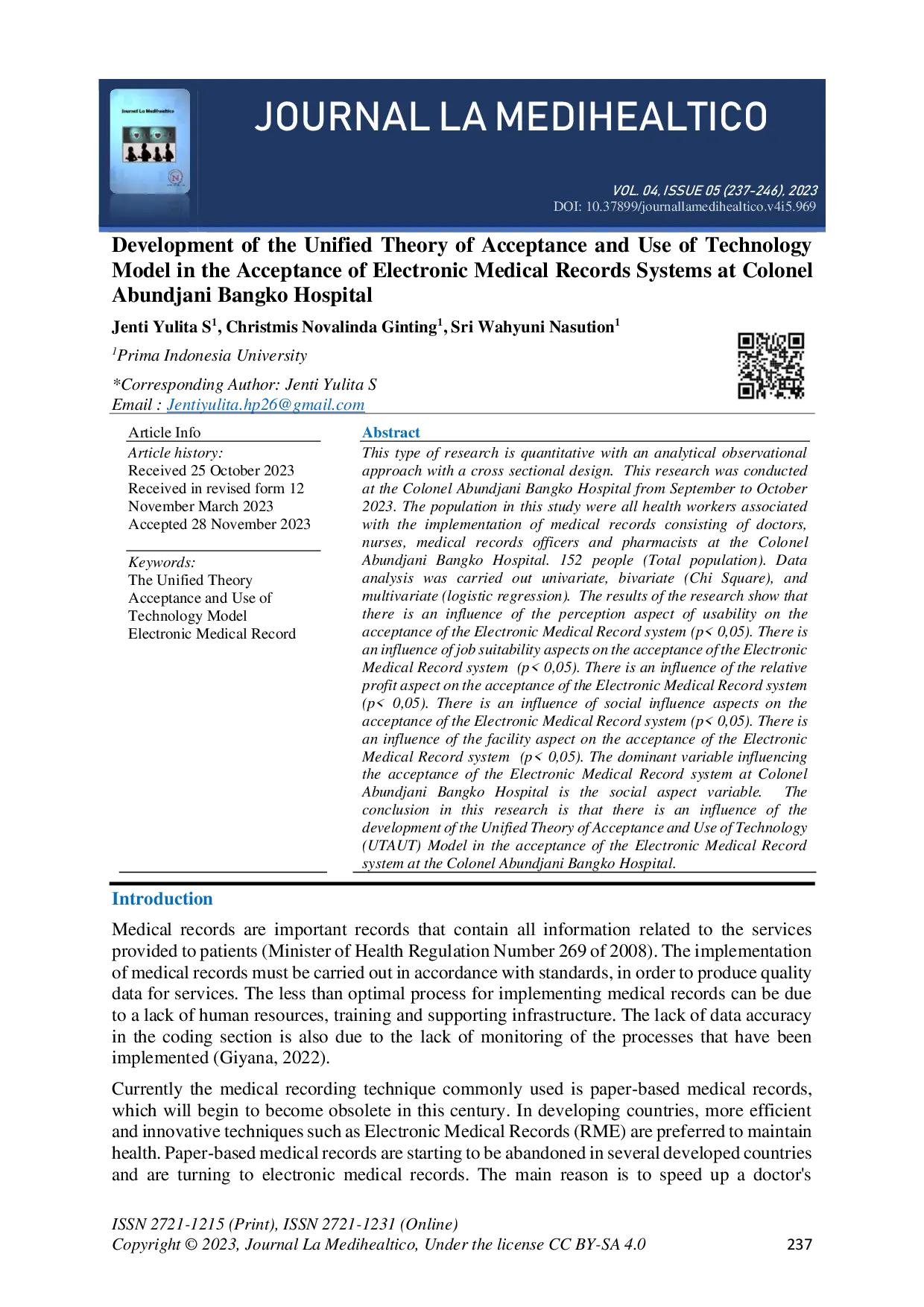 JURIS Development of the Unified Theory of Acceptance and Use of Technology Model in the Acceptance of Electronic Medical Records Systems at Colonel Abundjani Bangko Hospital