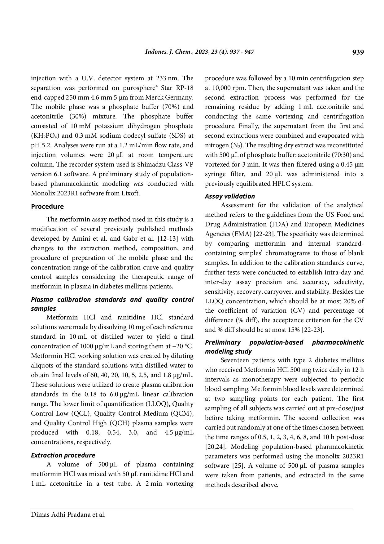 JURIS Bioanalytical Method Validation of Metformin Hydrochloride in Human Plasma by HPLC UV for Preliminary Population Based Pharmacokinetic Modeling Study