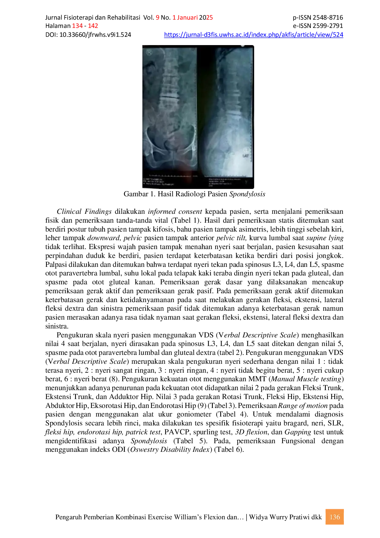 JURIS Pengaruh Pemberian Kombinasi Exercise William s Flexion dan Taping pada Kasus Spondylosis Case Report