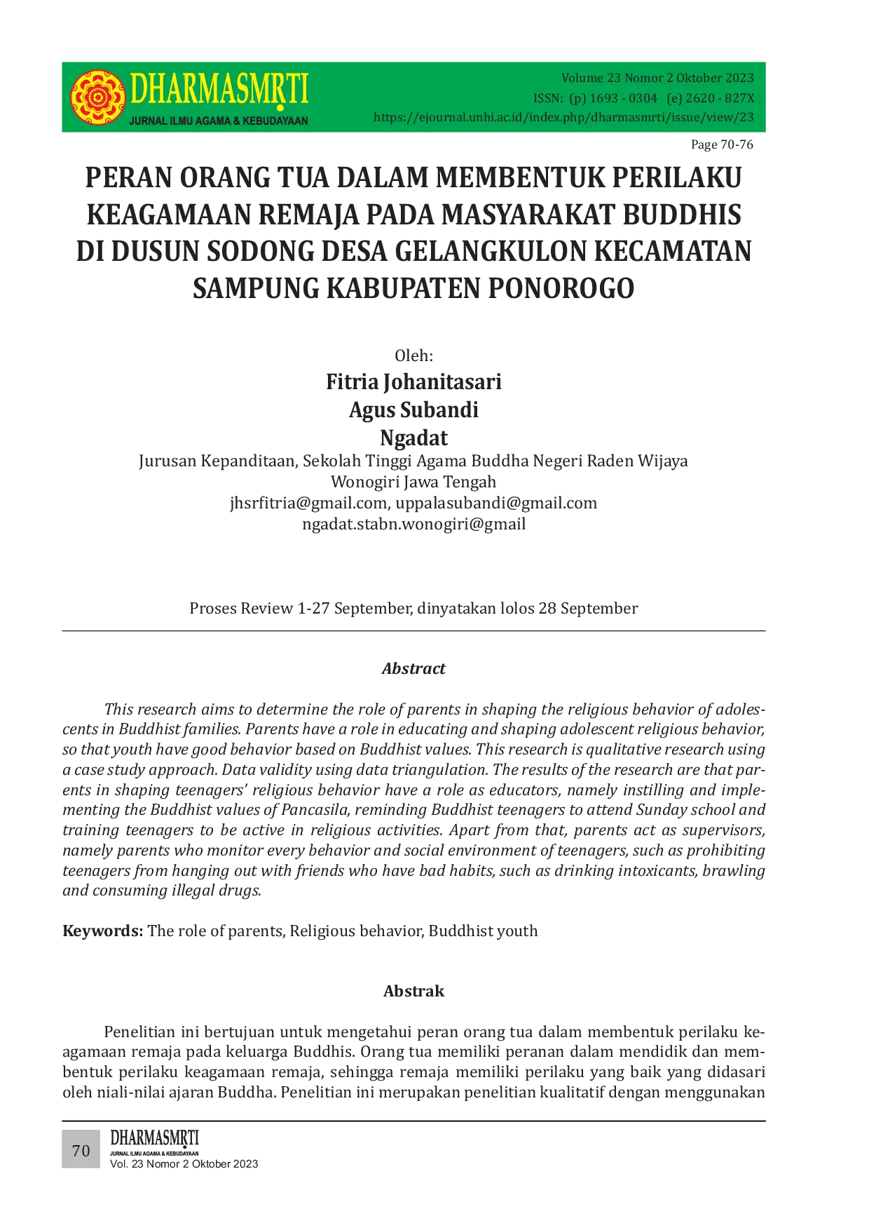 JURIS Peran Orang Tua dalam Membentuk Perilaku Keagamaan Remaja pada Masyarakat Buddhis di Dusun Sodong Desa Gelangkulon Kecamatan Sampung Kabupaten Ponorogo