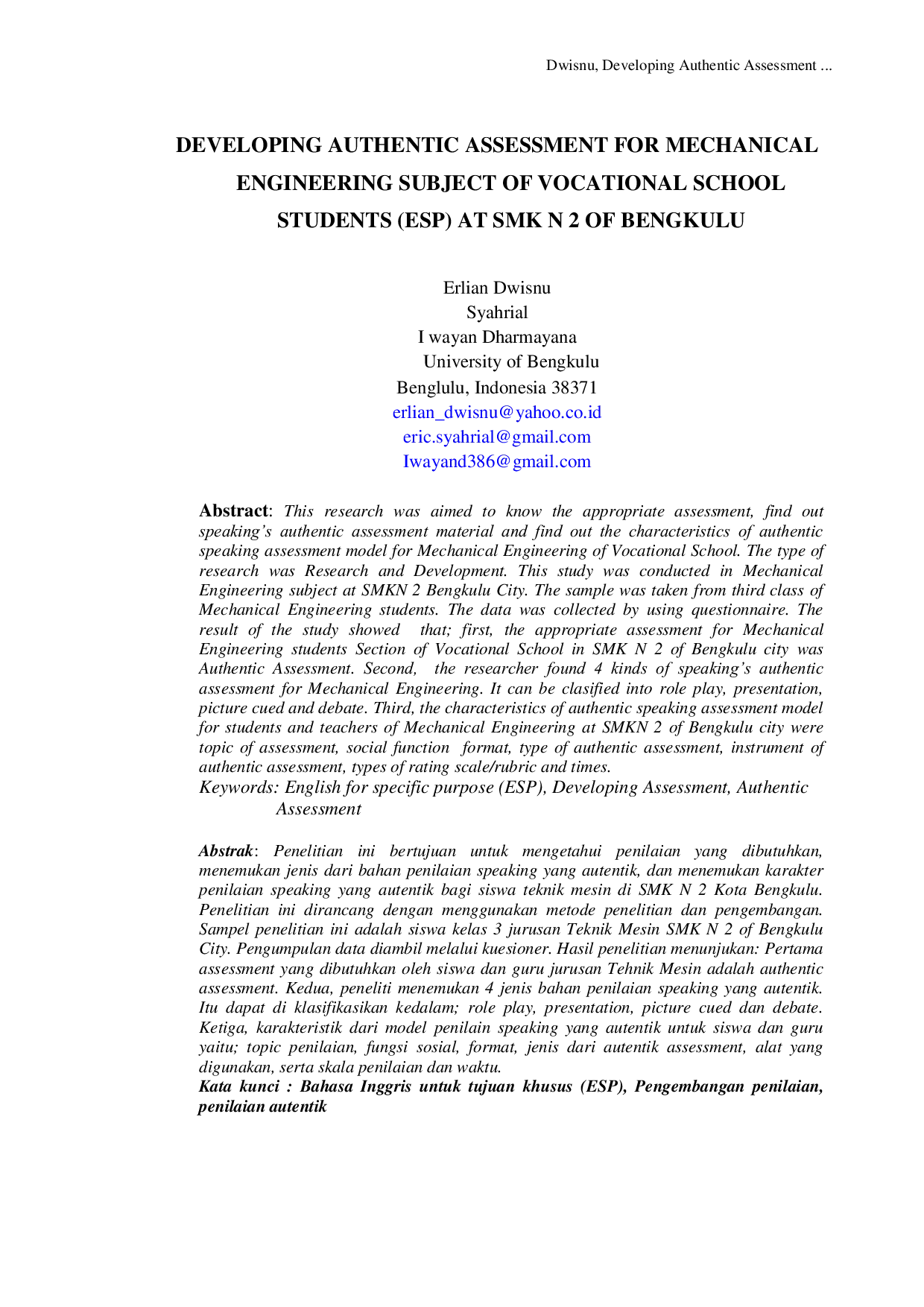JURIS Developing Authentic Assessment for Mechanical Engineering Subject of Vocational School Students ESP at SMK N 2 of Bengkulu