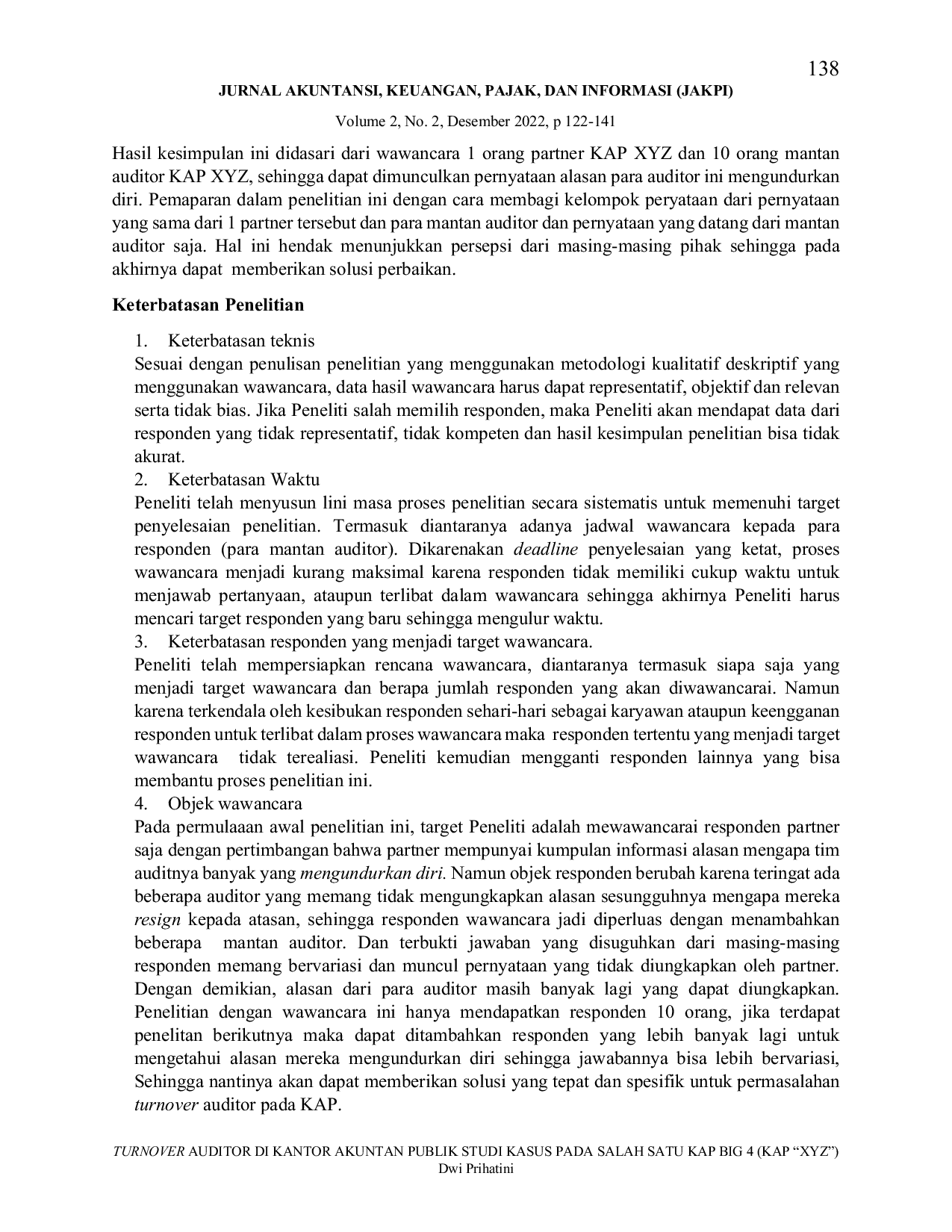 JURIS Turnover Auditor Di Kantor Akuntan Publik Studi Kasus Pada Salah Satu Kap Big 4 Kap Xyz