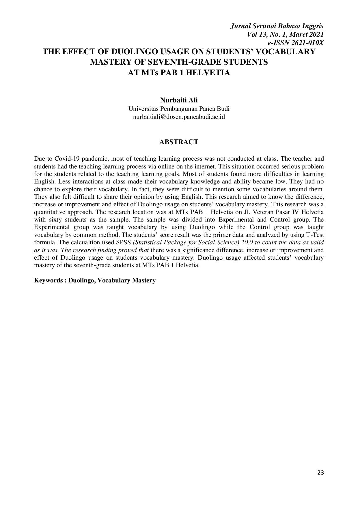 JURIS THE EFFECT OF DUOLINGO USAGE ON STUDENTS VOCABULARY MASTERY OF SEVENTH GRADE STUDENTS AT MTs PAB 1 HELVETIA