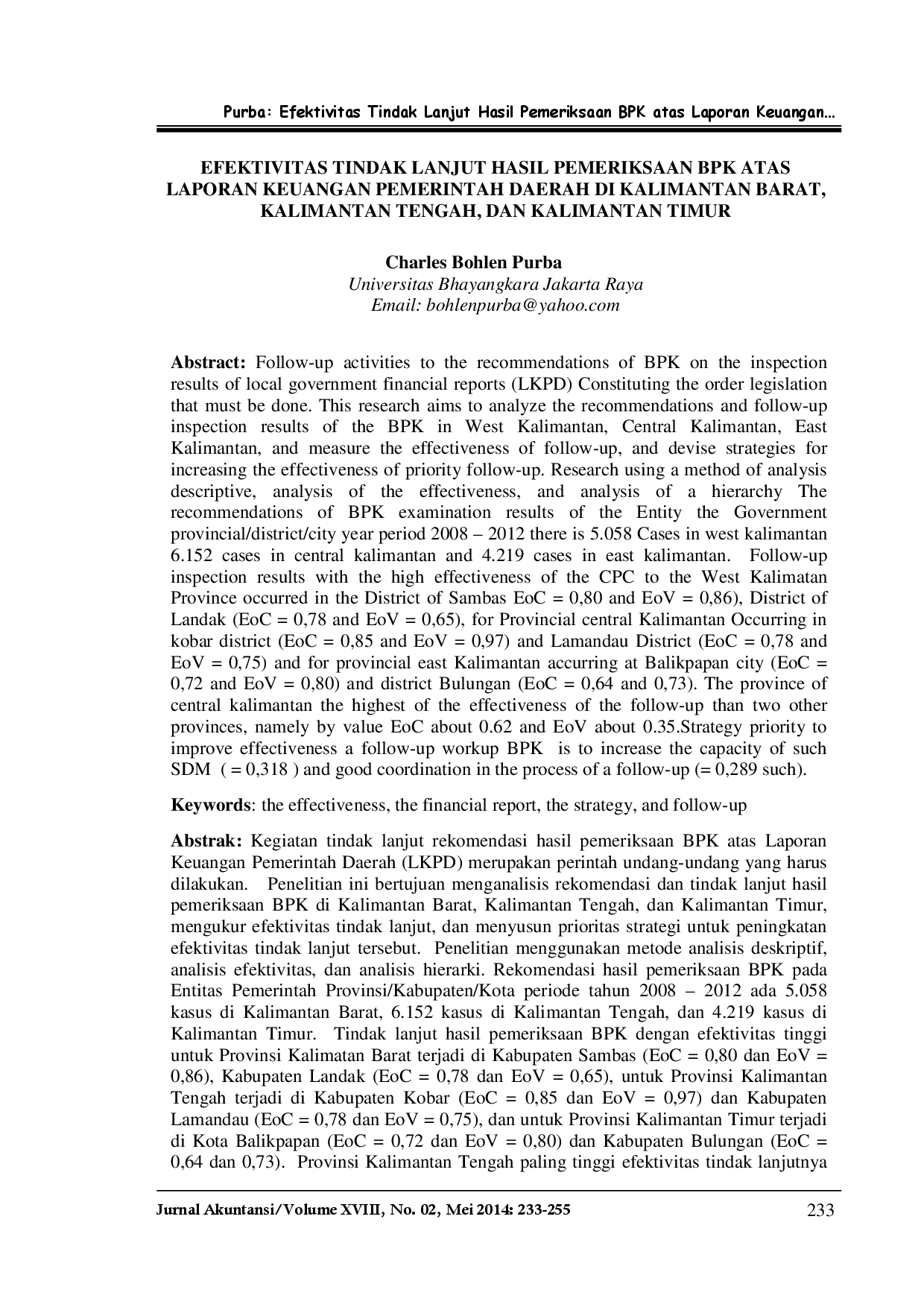 juris Efektivitas Tindak Lanjut Hasil Pemeriksaan Bpk Atas Laporan Keuangan Pemerintah Daerah Di Kalimantan Barat Kalimantan Tengah Dan Kalimantan Timur