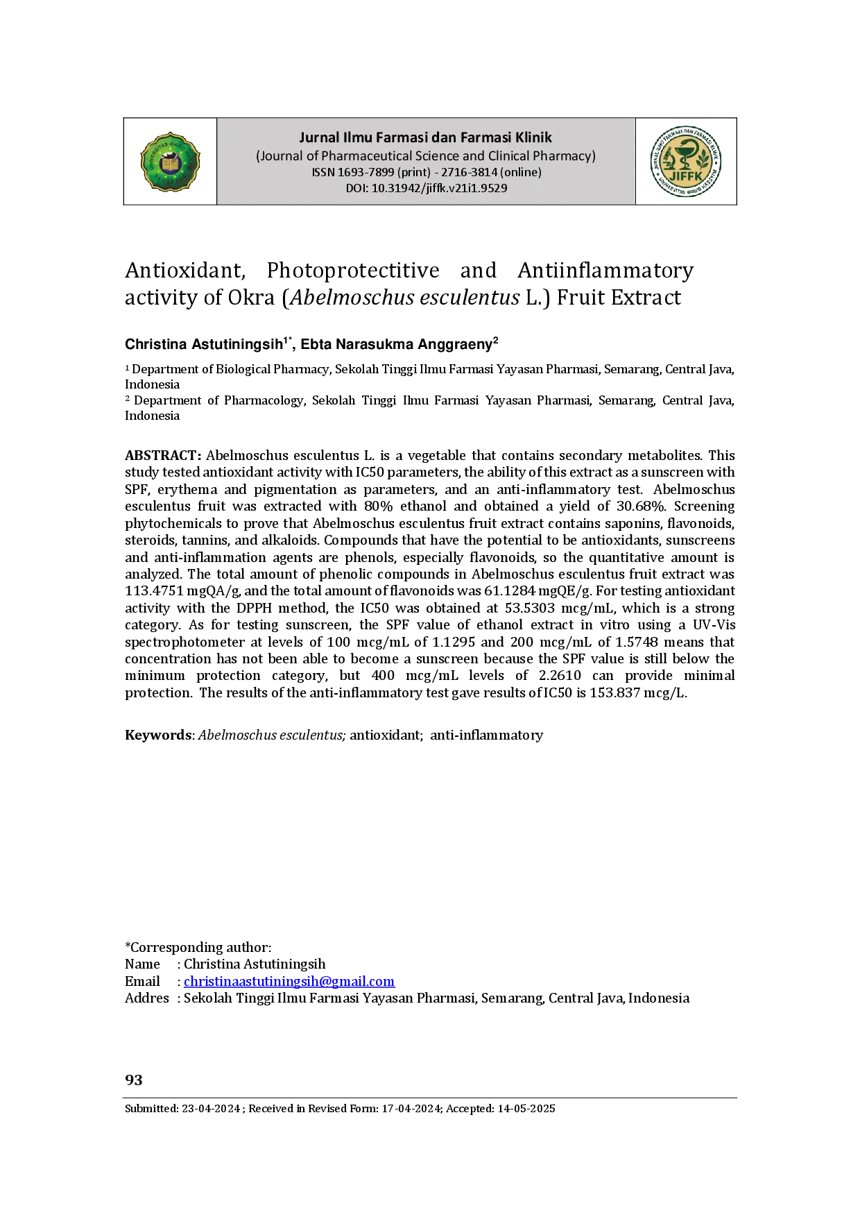 juris Antioxidant Photoprotectitive and Antiinflammatory activity of Okra Abelmoschus esculentus L Fruit Extract