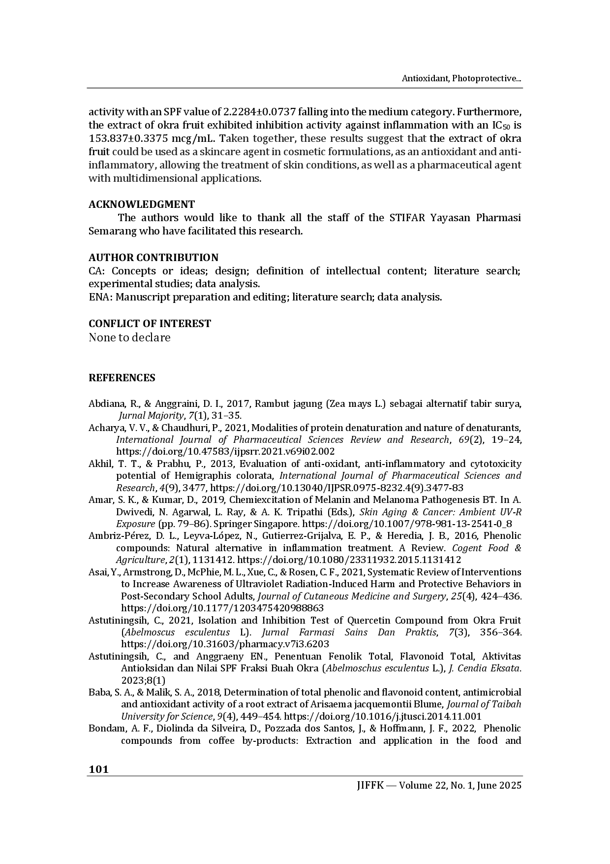 juris Antioxidant Photoprotectitive and Antiinflammatory activity of Okra Abelmoschus esculentus L Fruit Extract