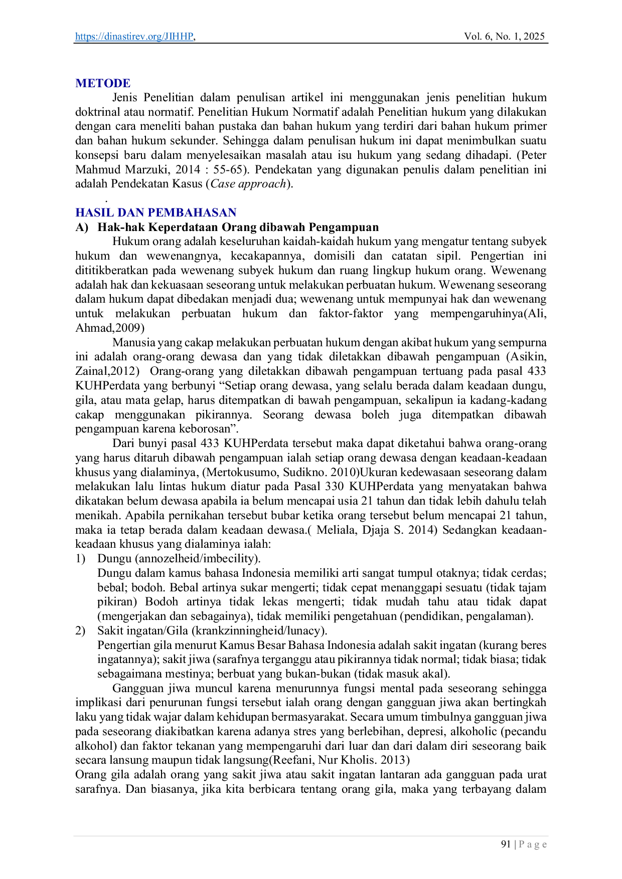 JURIS Perlindungan Hukum Atas Hak Keperdataan Bagi Orang Dibawah Pengampuan Studi Kasus Putusan Nomor 70 Pdt P 2018 PN Banyumas