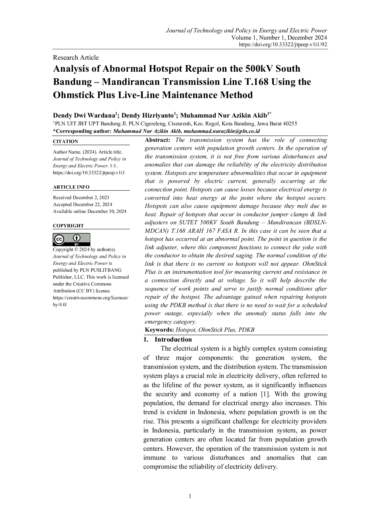 JURIS Analysis of Abnormal Hotspot Repair on the 500kV South Bandung Mandirancan Transmission Line T 168 Using the Ohmstick Plus Live Line Maintenance Method