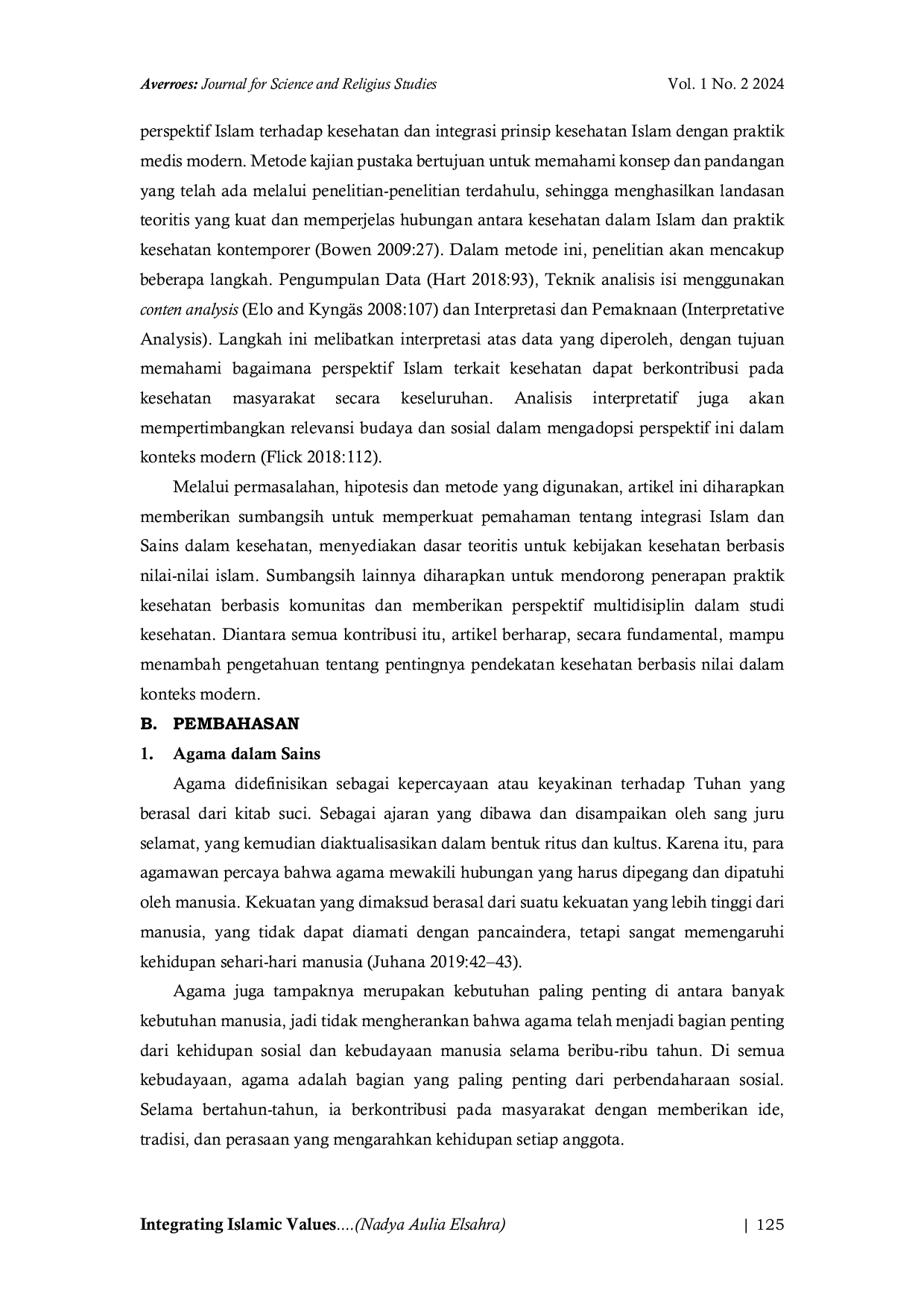 JURIS Integrating Islamic Values and Modern Medical Practices to Enhance Public Health in Muslim Communities Integrasi Nilai Nilai Islam dan Praktik Medis Modern untuk Meningkatkan Kesehatan Masyarakat Mus