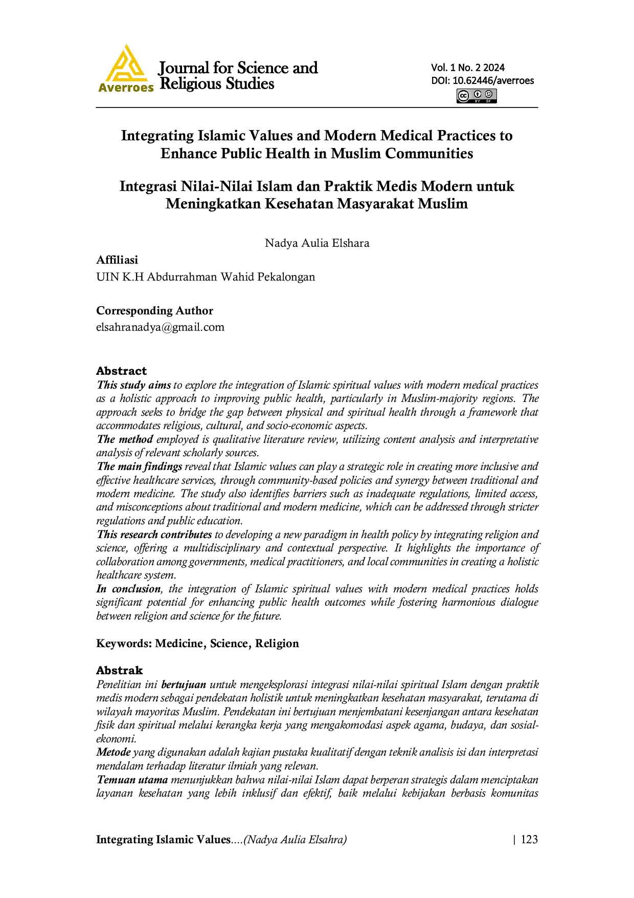 JURIS Integrating Islamic Values and Modern Medical Practices to Enhance Public Health in Muslim Communities Integrasi Nilai Nilai Islam dan Praktik Medis Modern untuk Meningkatkan Kesehatan Masyarakat Mus