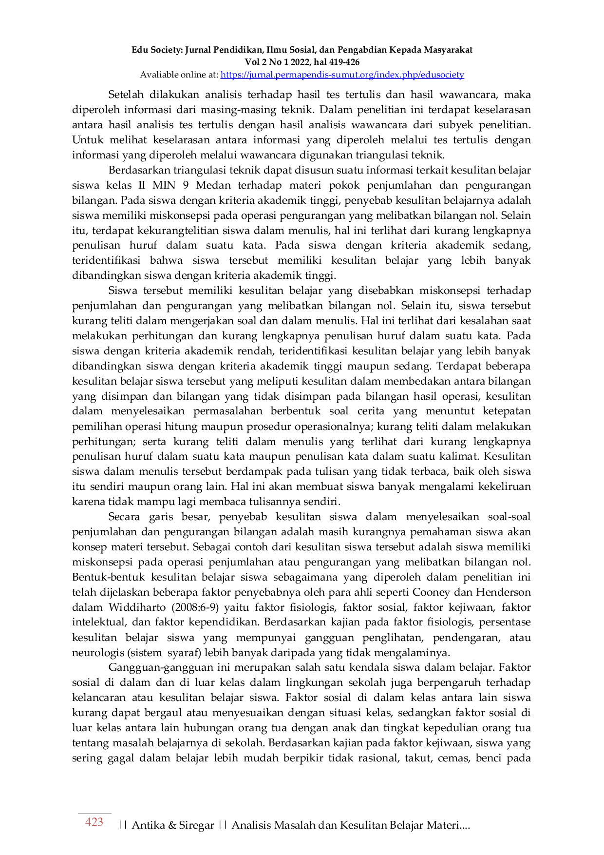 JURIS Analisis Masalah dan Kesulitan Belajar Materi Operasi Penjumlahan dan Pengurangan pada Siswa Kelas I di MIN 9 Medan