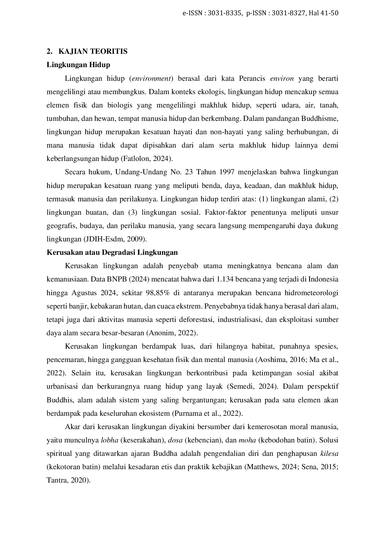 JURIS Peran Ekologi Buddhis dalam Membentuk Kesadaran Lingkungan Umat Buddha Studi Pustaka Kualitatif