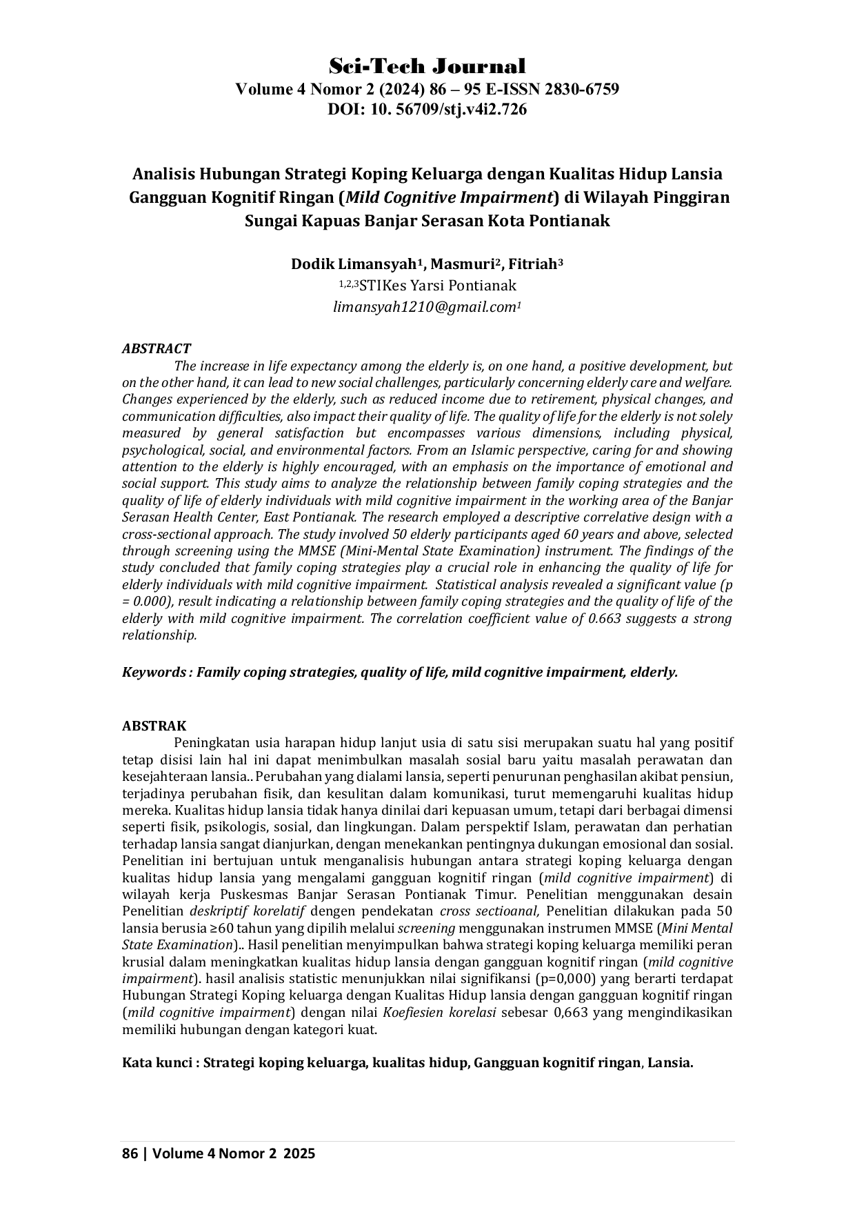 JURIS Analisis Hubungan Strategi Koping Keluarga dengan Kualitas Hidup Lansia Gangguan Kognitif Ringan Mild Cognitive Impairment di Wilayah Pinggiran Sungai Kapuas Banjar Serasan Kota Pontianak