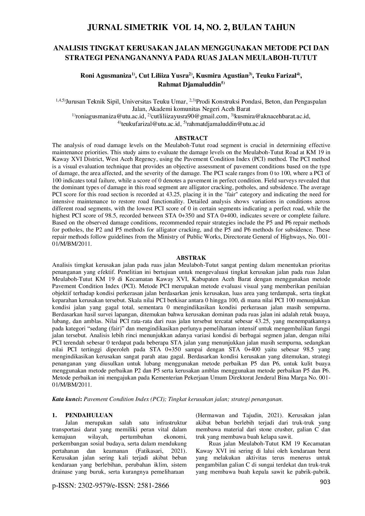 JURIS ANALISIS TINGKAT KERUSAKAN JALAN MENGGUNAKAN METODE PCI DAN STRATEGI PENANGANANNYA PADA RUAS JALAN MEULABOH TUTUT