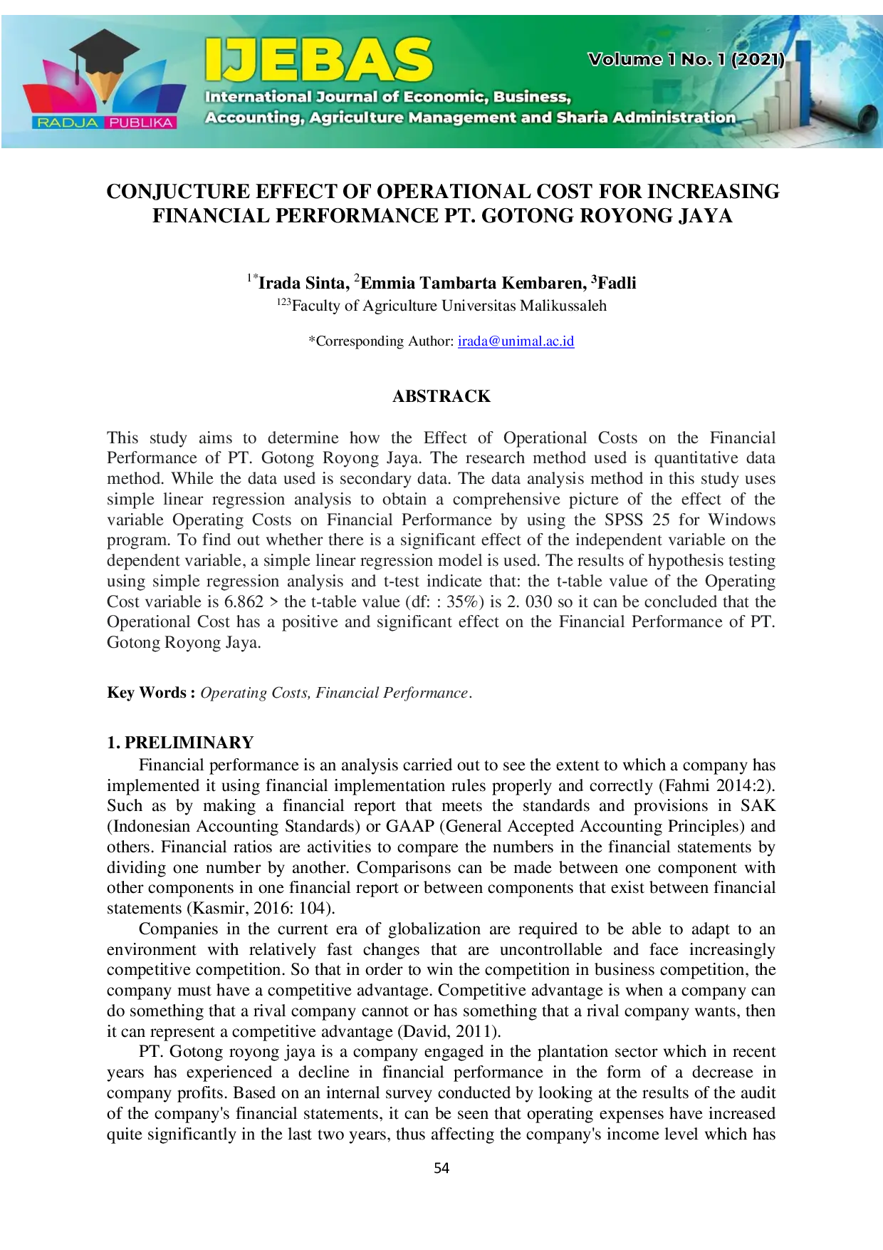 JURIS Conjucture Effect of Operational Cost for Increasing Financial Performance PT Gotong Royong Jaya