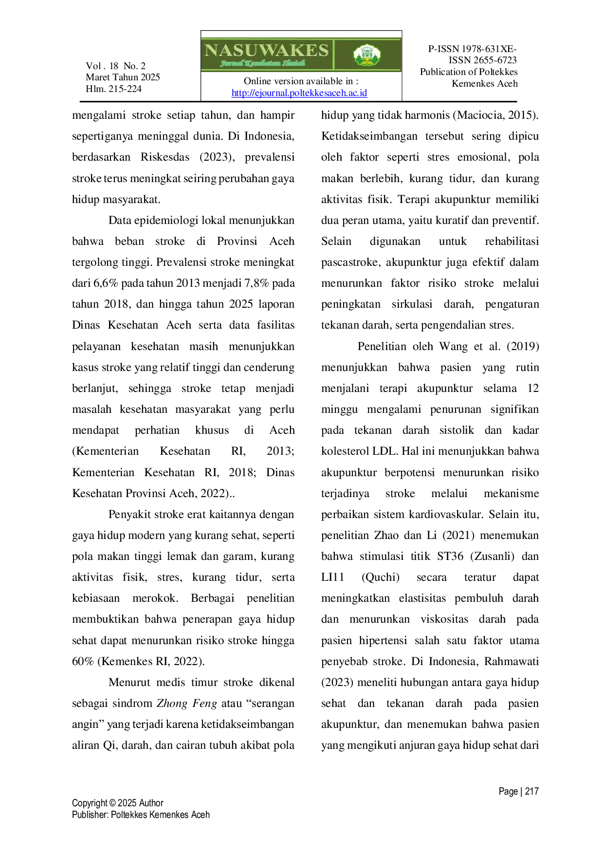 JURIS Hubungan Gaya Hidup Sehat Dengan Risiko Terjadinya Stroke Pada Pasien Akupunktur Di Klinik Aaa Aceh Neuhun