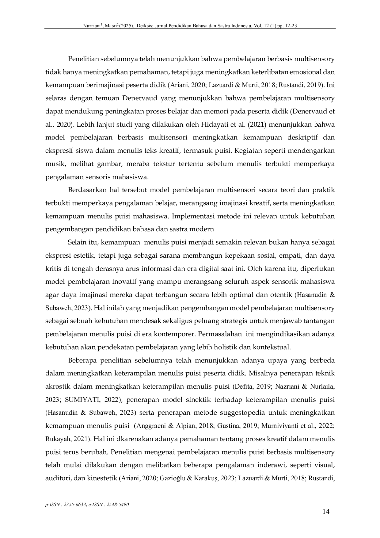 JURIS Implementasi Model Pembelajaran Multisensori untuk Meningkatkan Kemampuan Imajinatif Mahasiswa dalam Menulis Puisi
