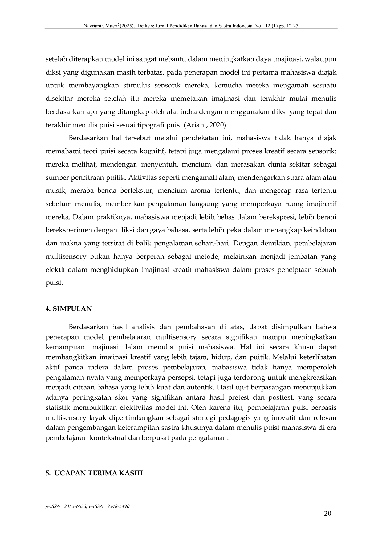 JURIS Implementasi Model Pembelajaran Multisensori untuk Meningkatkan Kemampuan Imajinatif Mahasiswa dalam Menulis Puisi