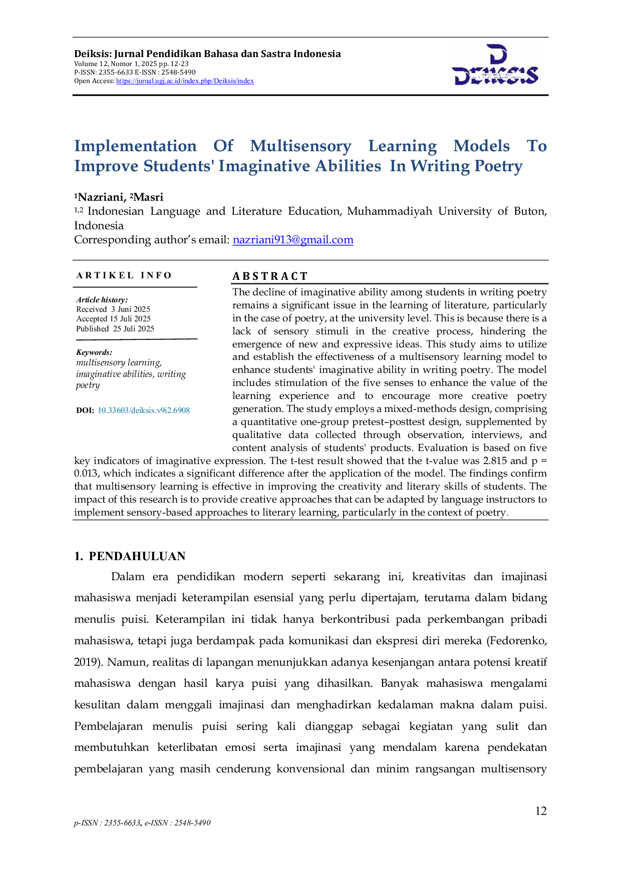 JURIS Implementasi Model Pembelajaran Multisensori untuk Meningkatkan Kemampuan Imajinatif Mahasiswa dalam Menulis Puisi