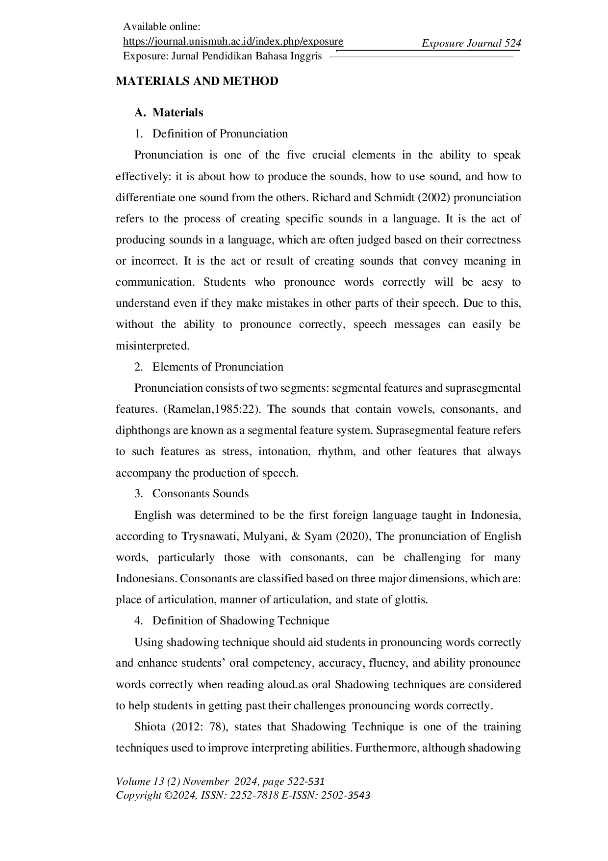 JURIS Using Shadowing Technique in Improving Students Pronunciation Ability