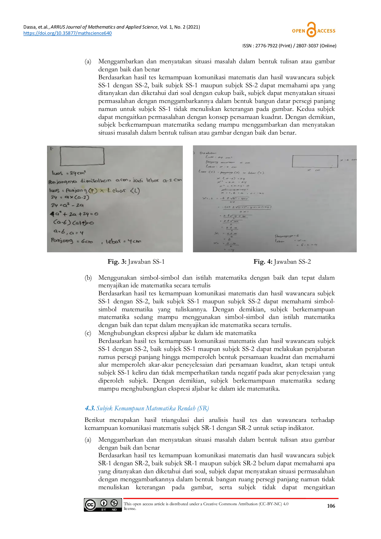 JURIS Analysis of Mathematics Communication Skill of Students Grade IX in Quadratic Equation based on their Mathematics Ability