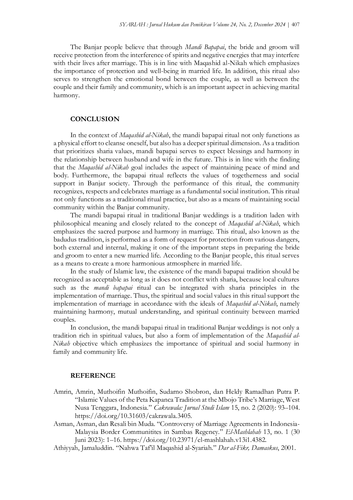 JURIS Merekonstruksi Filsafat Pernikahan Ritual Pernikahan Banjar sebagai Implementasi Budaya Maqashid al Nikah dalam Mencapai Kesucian Spiritual dan Harmoni Sosial