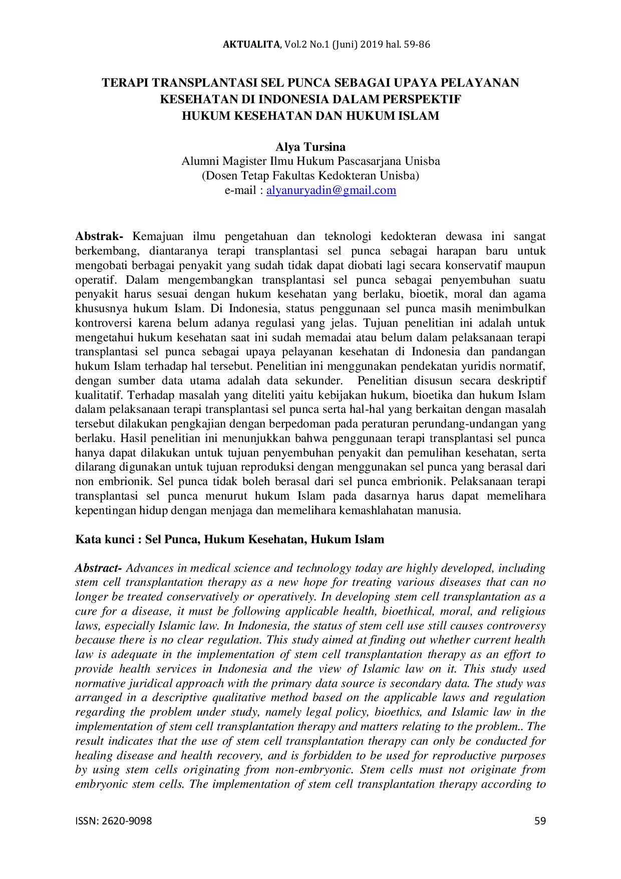 JURIS Terapi Transplantasi Sel Punca Sebagai Upaya Pelayanan Kesehatan Di Indonesia Dalam Perspektif Hukum Kesehatan Dan Hukum Islam