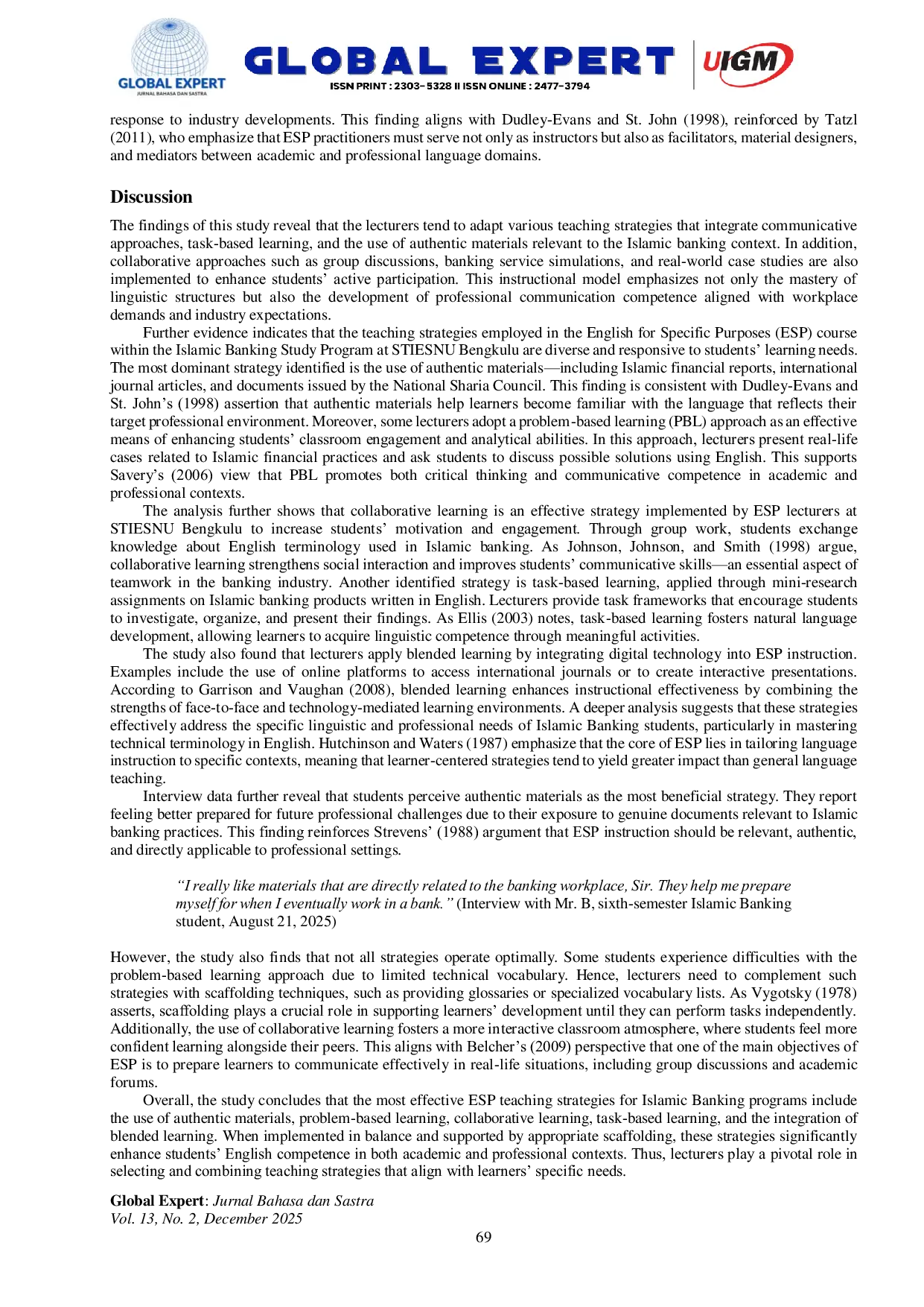 JURIS Lecturers Strategy in Teaching English for Specific Purposes to Islamic Banking Students