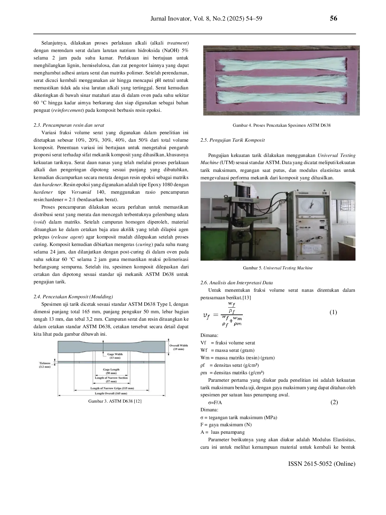JURIS Uji Kekuatan Tarik Komposit Epoksi Diperkuat Serat Daun Nanas Ananas comosus Berdasarkan Variasi Fraksi Volume Serat
