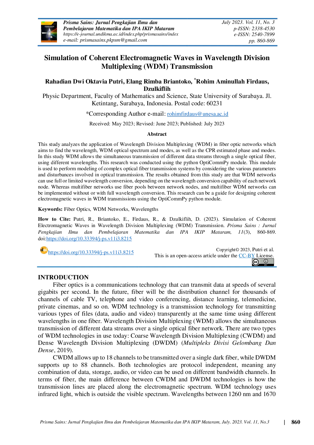 JURIS Simulation of Coherent Electromagnetic Waves in Wavelength Division Multiplexing WDM Transmission
