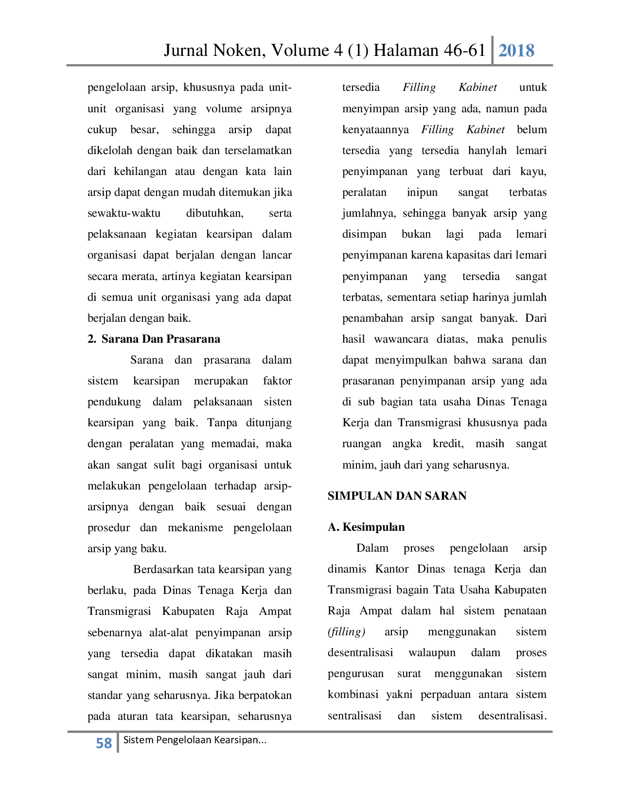 juris Sistem Pengelolaan Kearsipan Administrasi Perkantoran Pada Dinas Tenaga Kerja Dan Transmigrasi Kabupaten Raja Ampat Provinsi Papua Barat