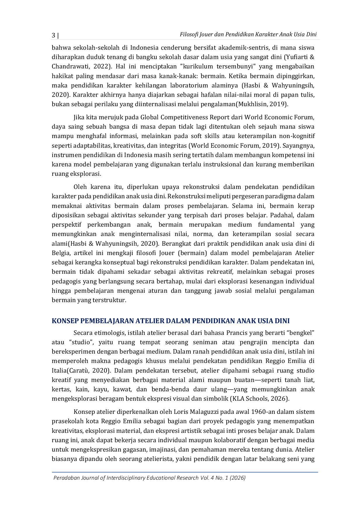 JURIS Rekonstruksi Pendidikan Karakter Anak Usia Dini melalui Filosofi Jouer dalam Model Pembelajaran Atelier