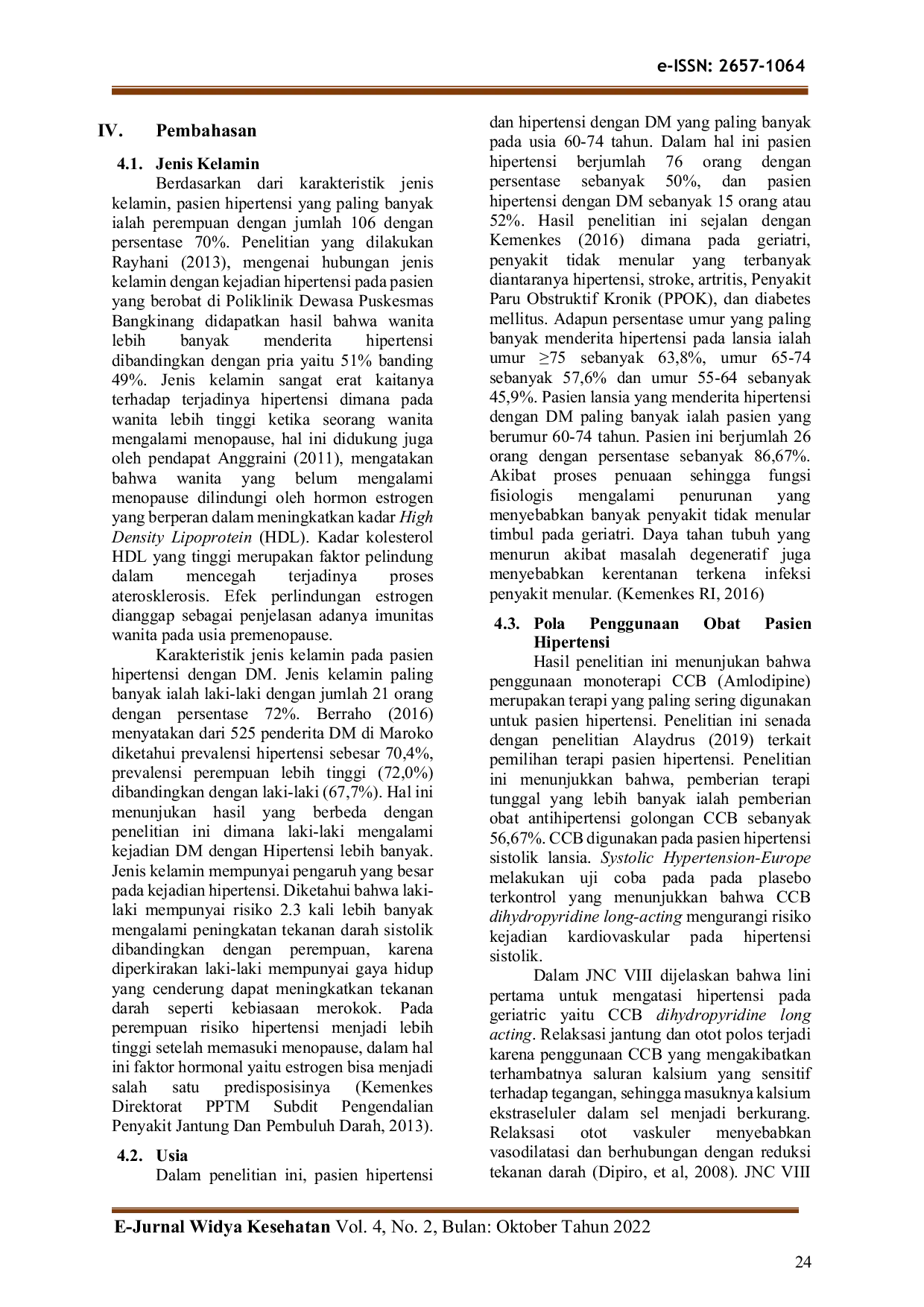 JURIS Pola Penggunaan Obat Antihipertensi Pasien Hipertensi Dan Hipertensi Dengan Diabetes Militus Di Puskesmas Selemadeg Timur II Tabanan