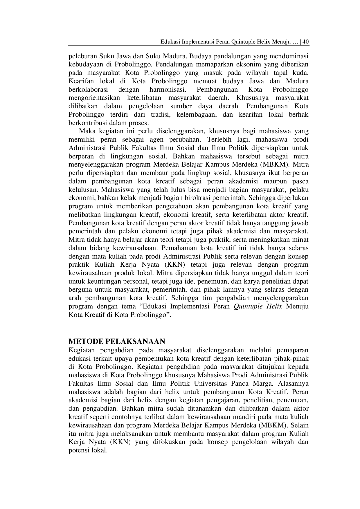 JURIS Edukasi Implementasi Peran Quintuple Helix Menuju Kota Kreatif di Kota Probolinggo