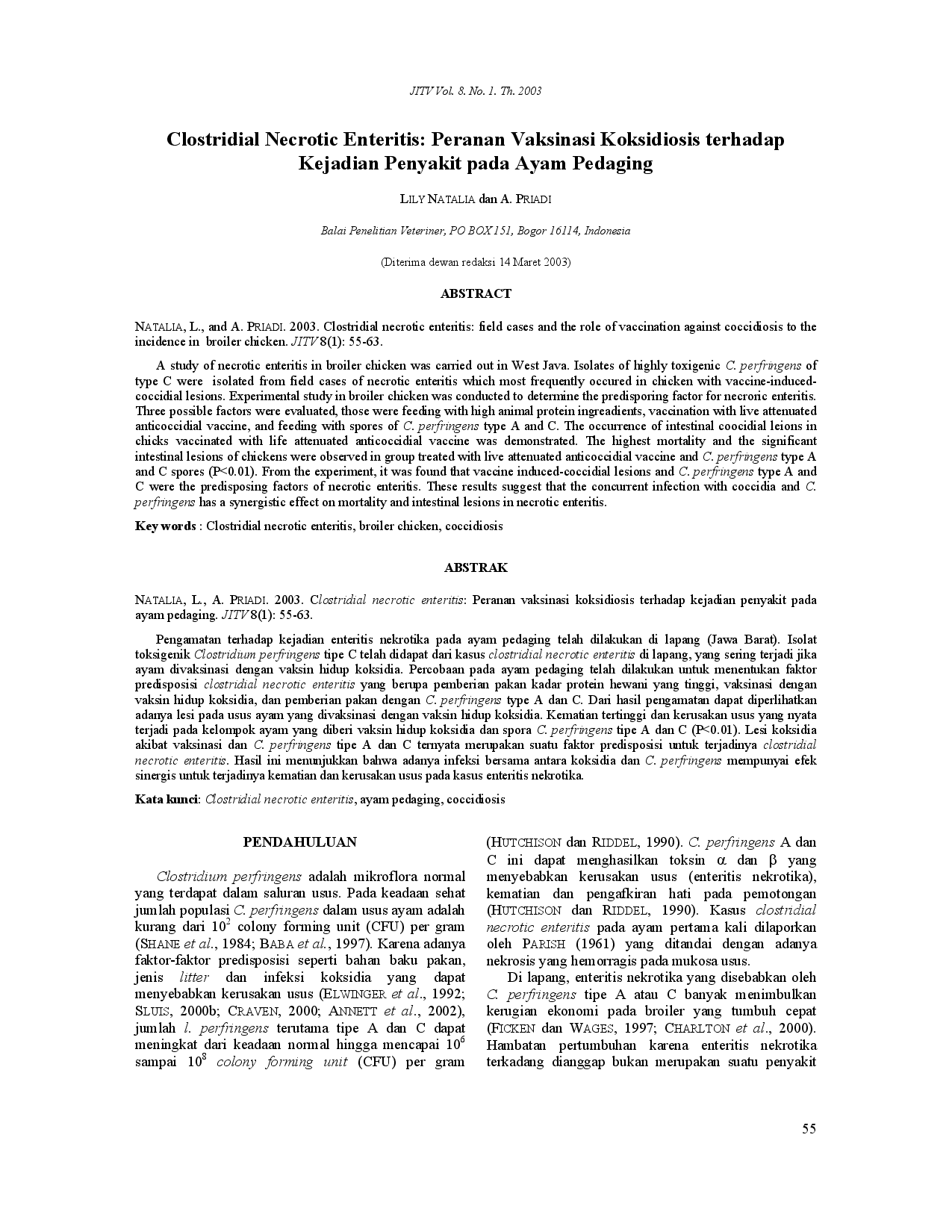 juris Clostridial necrotic enteritis field cases and the role of vaccination against coccidiosis to the incidence in broiler chicken