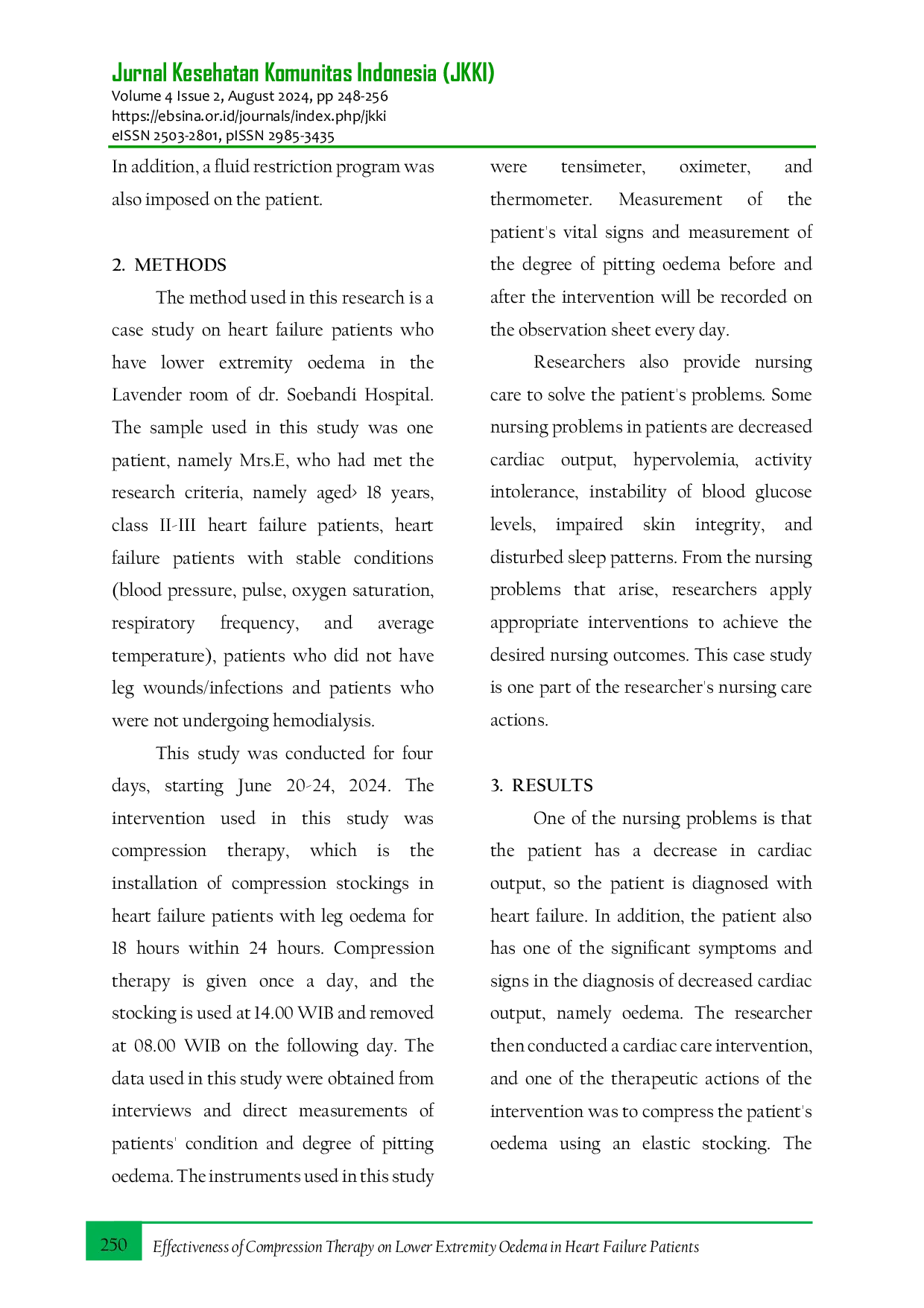 JURIS Effectiveness of Compression Therapy on Lower Extremity Oedema in Heart Failure Patients A Case Study