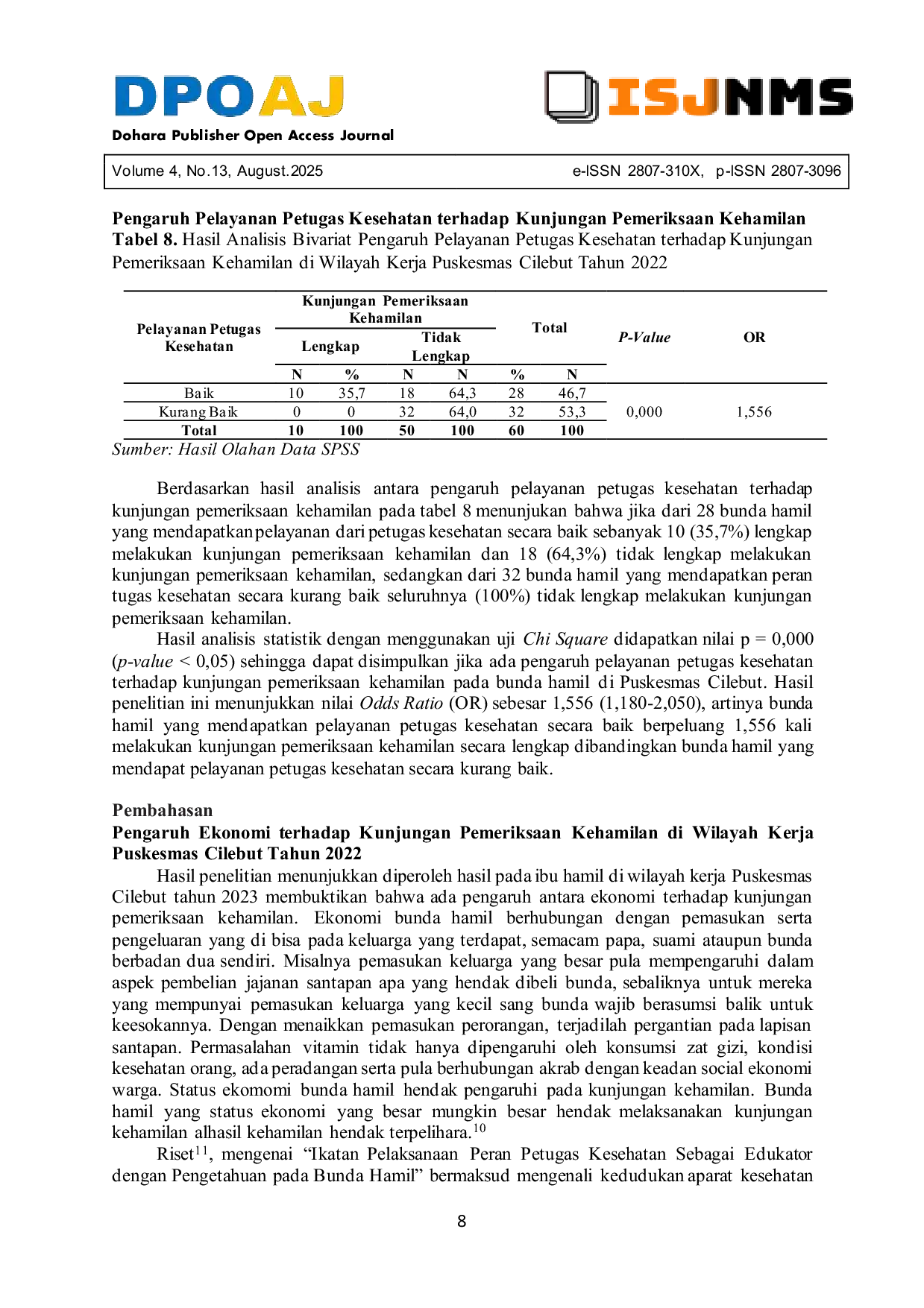 JURIS Pengaruh Ekonomi Pengetahuan dan Pelayanan Petugas Kesehatan terhadap Kunjungan Pemeriksaan Kehamilan di Wilayah Kerja Puskesmas Cilebut Tahun 2022