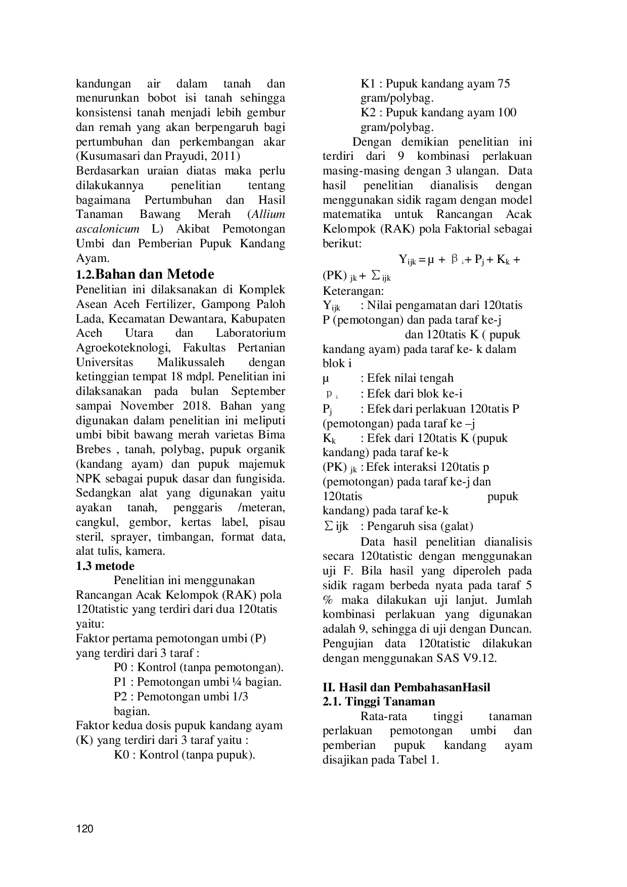 JURIS Respon Bawang Merah Allium ascalonicum L Terhadap Pemotongan Umbi dan Aplikasi Pupuk Organik