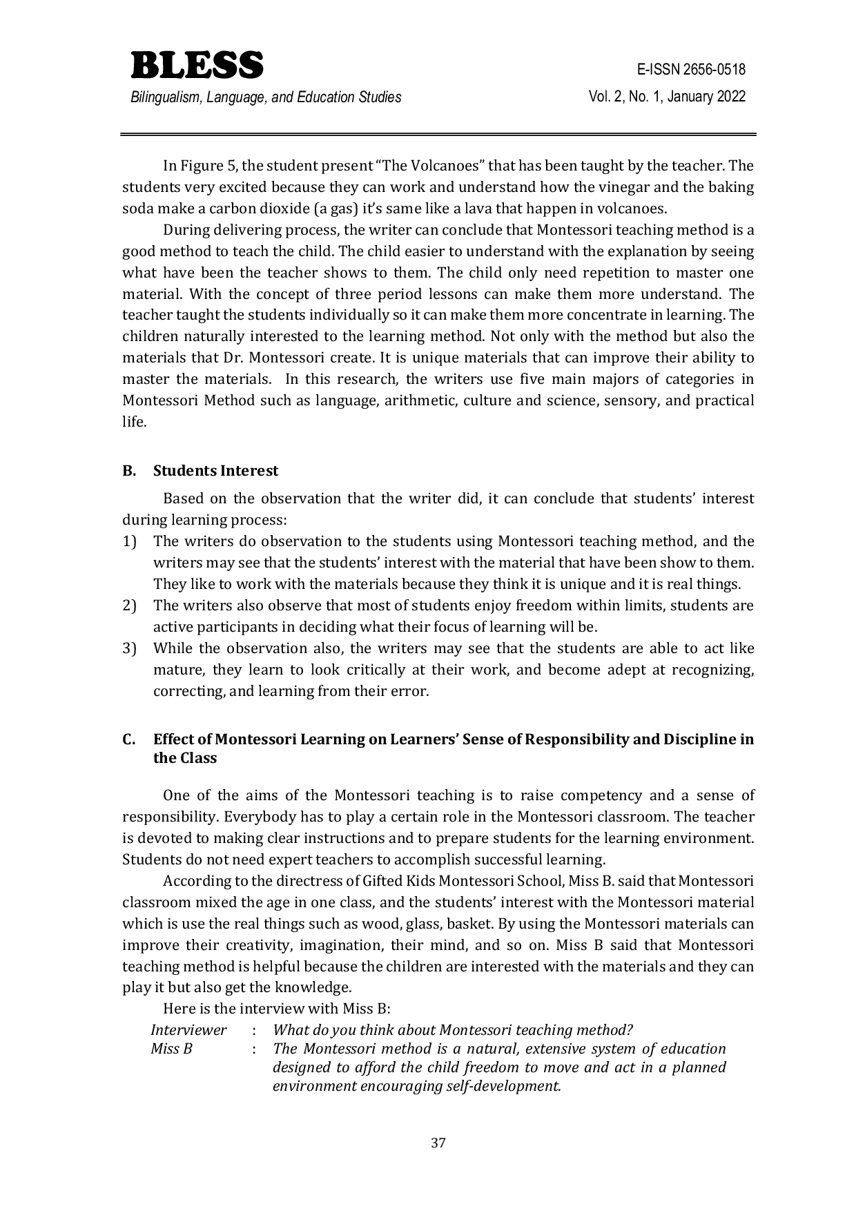 JURIS The Significance of Montessori Teaching Method in Improving Students Interest at Gifted Kids Montessori School in Pontianak