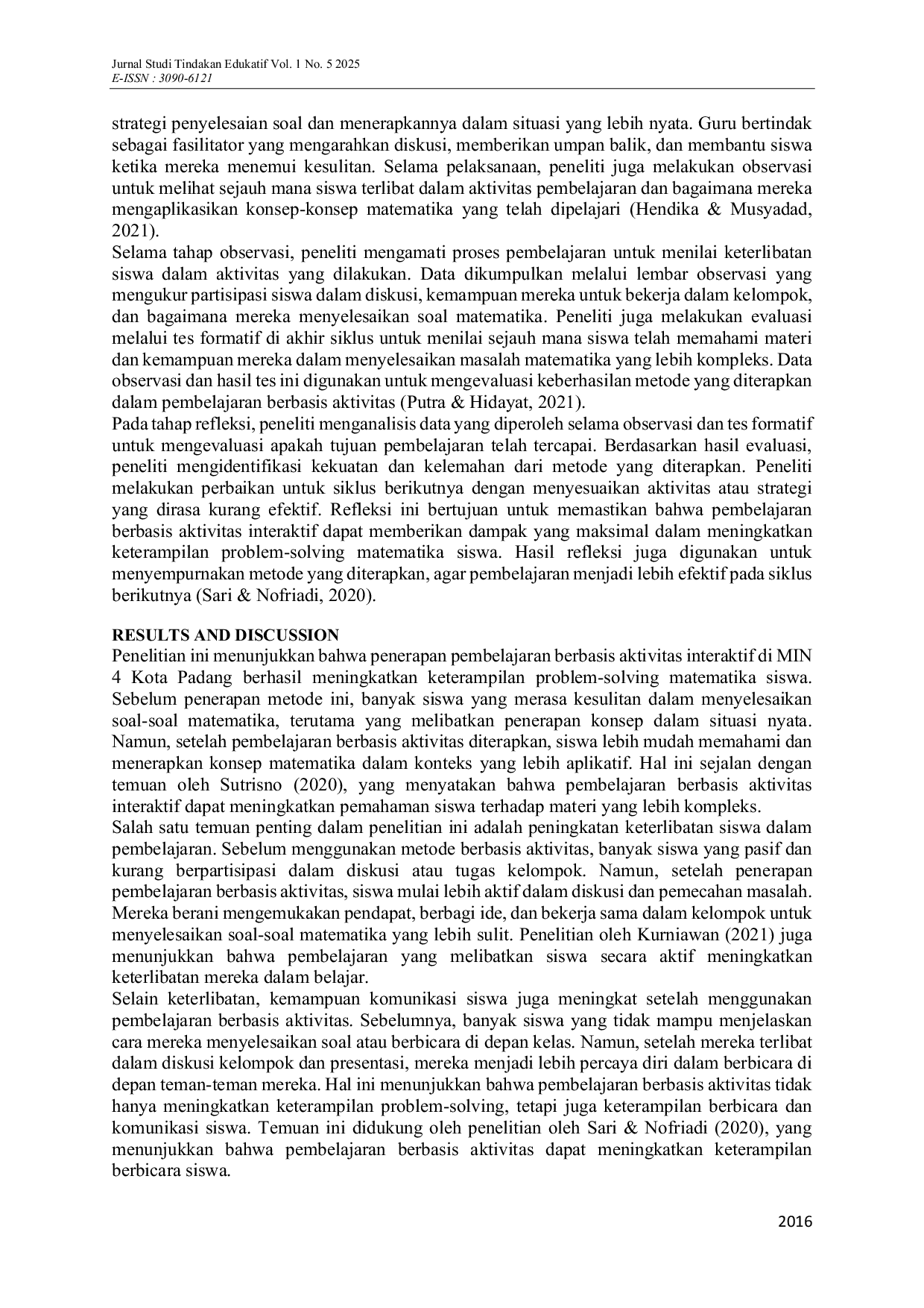 JURIS Improving Students Mathematical Problem Solving Skills through Interactive Learning at MIN 4 Kota Padang