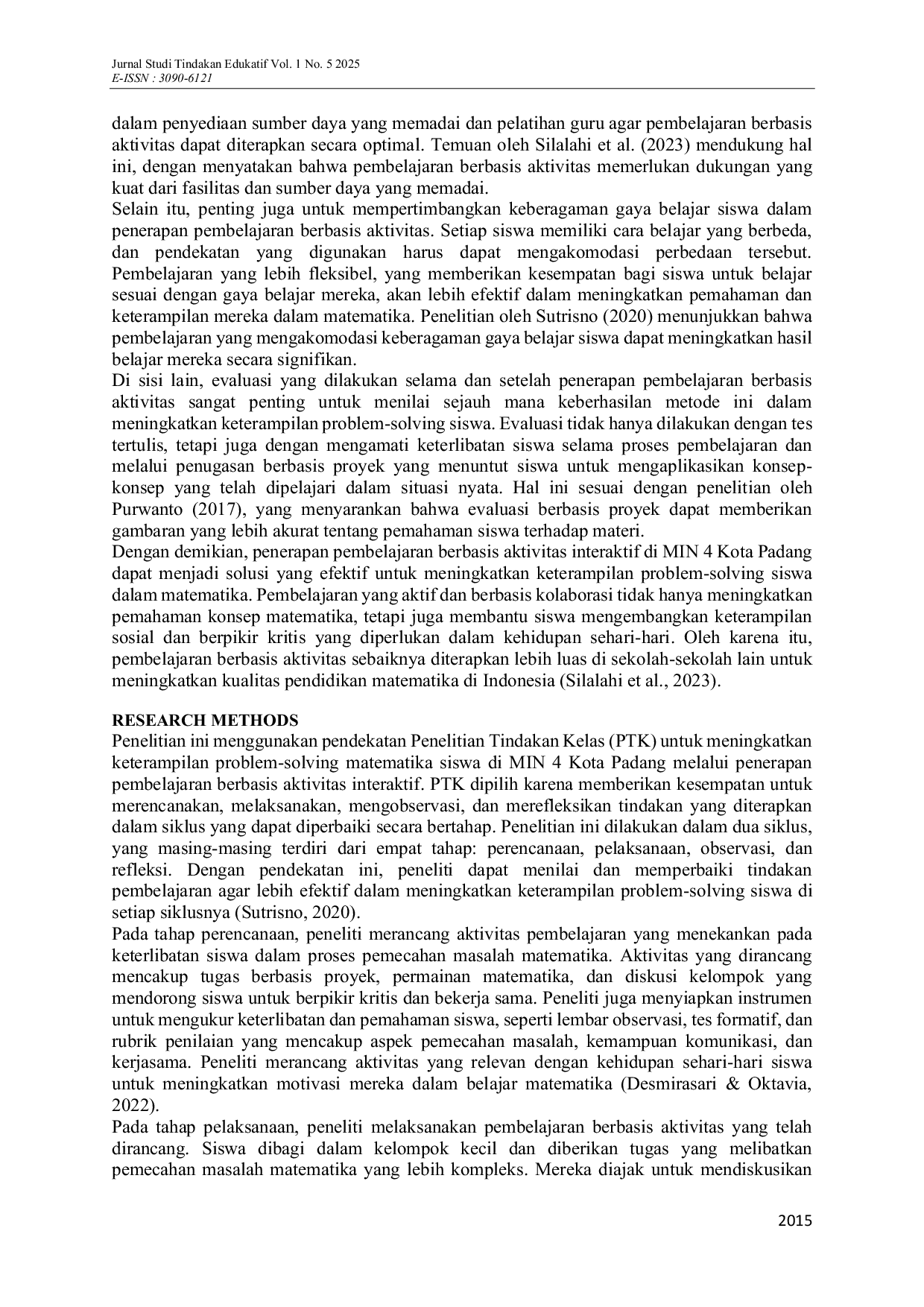 JURIS Improving Students Mathematical Problem Solving Skills through Interactive Learning at MIN 4 Kota Padang