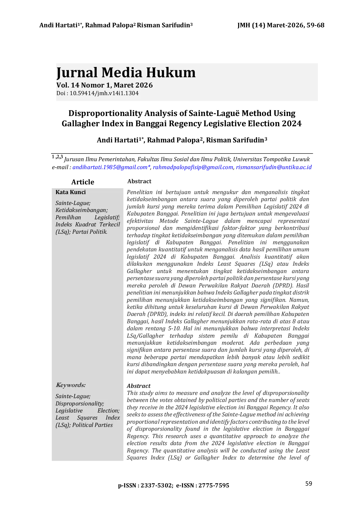 JURIS The Disproportionality Analysis of Sainte Lagu Method Using Gallagher Index in Banggai Regency Legislative Election 2024 Analisis Ketidakseimbangan Metode Sainte Lagu Menggunakan Indeks Gallagher