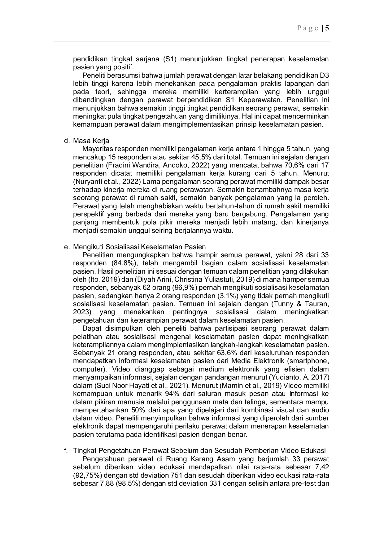 JURIS Efektivitas Pemberian Video Edukasi Tentang Sasaran Keselamatan Pasien Identifikasi Pasien Dengan Benar Terhadap Pengetahuan Perawat di RSUD Inche Abdoel Moeis Samarinda