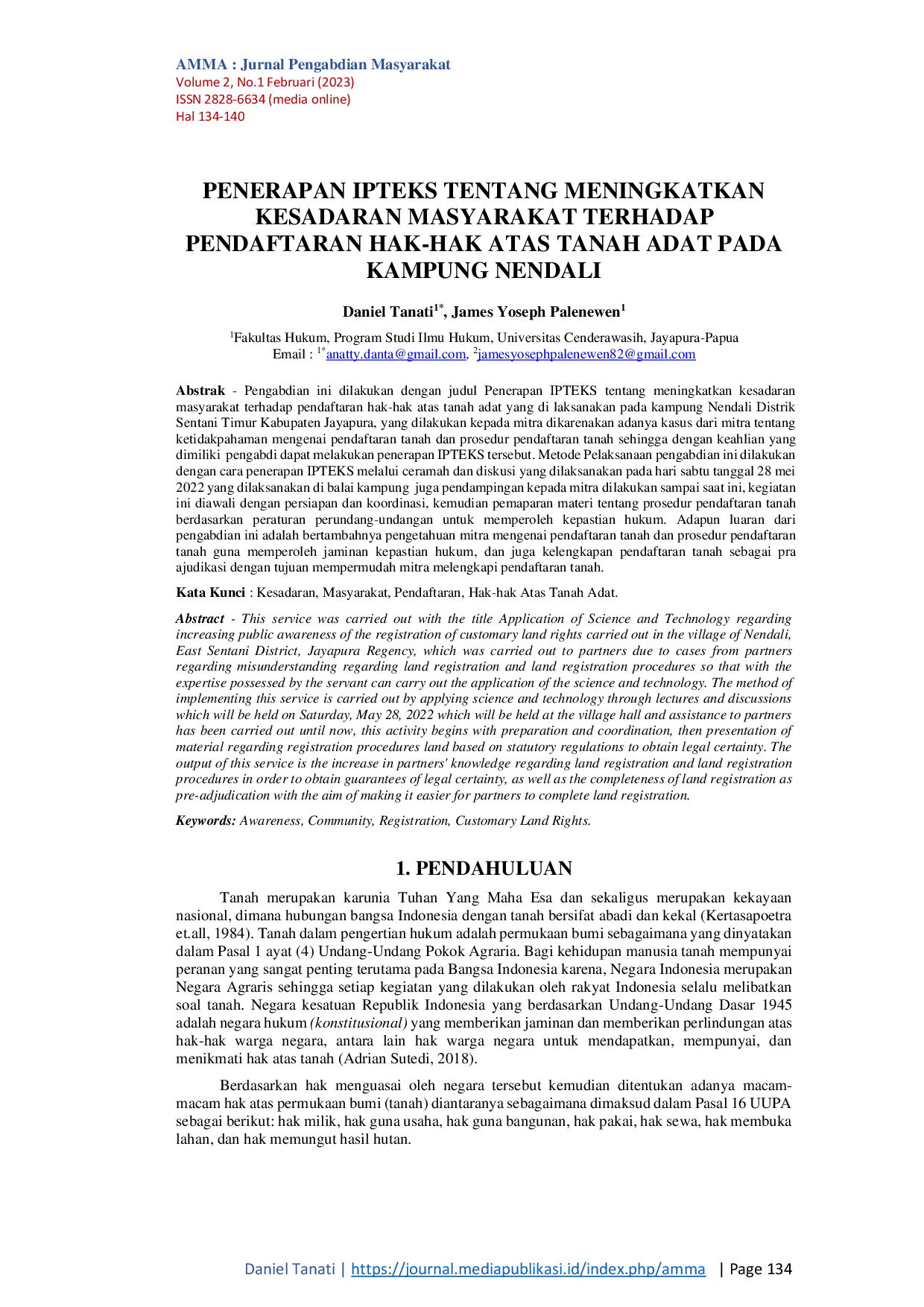 JURIS Penerapan IPTEKS Tentang Meningkatkan Kesadaran Masyarakat Terhadap Pendaftaran Hak Hak Atas Tanah Adat Pada Kampung Nendali