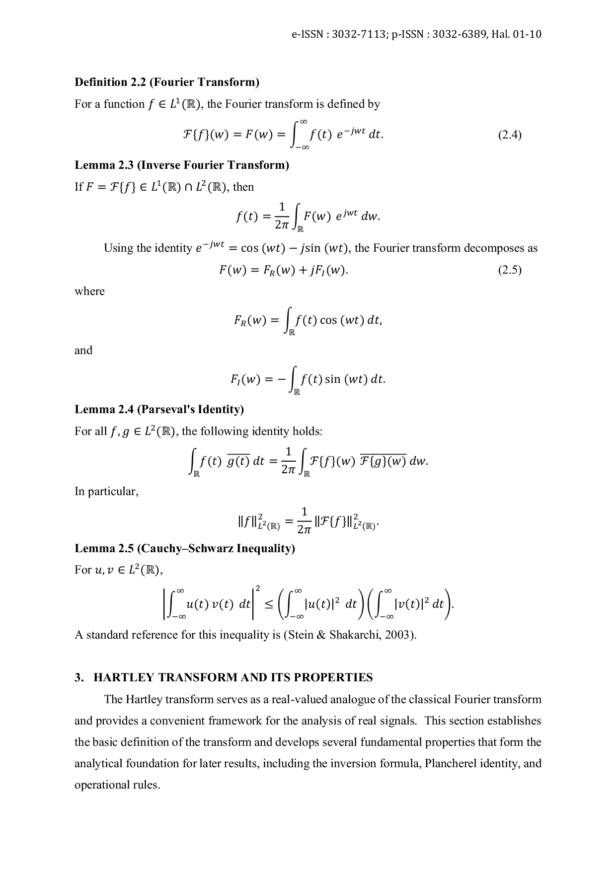 JURIS Uncertainty Principle for the Hartley Transform Direct and Fourier Based Approaches