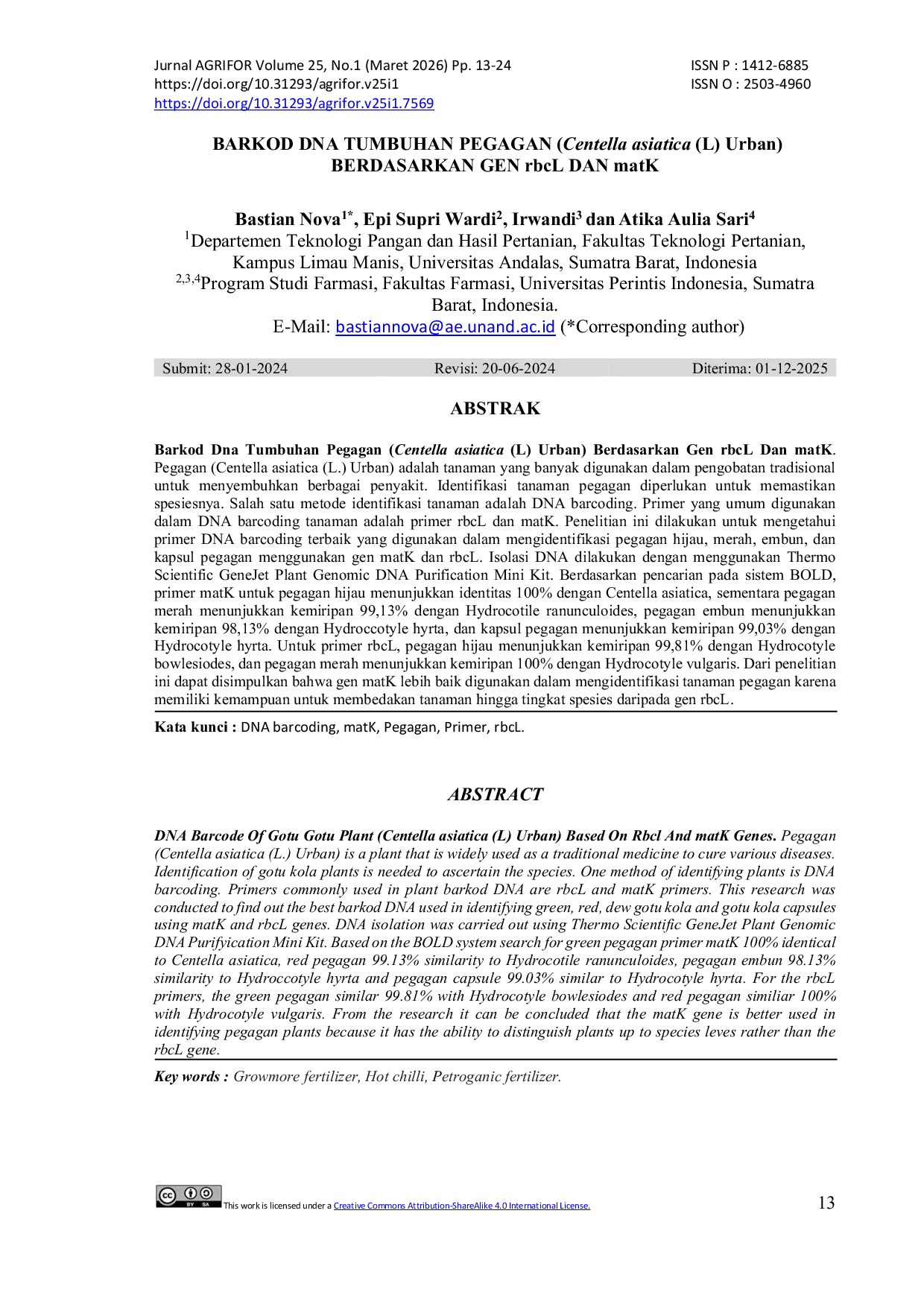 JURIS Barkod DNA Tumbuhan Pegagan Centella asiatica L Urban Berdasarkan Gen rbcL Dan matK