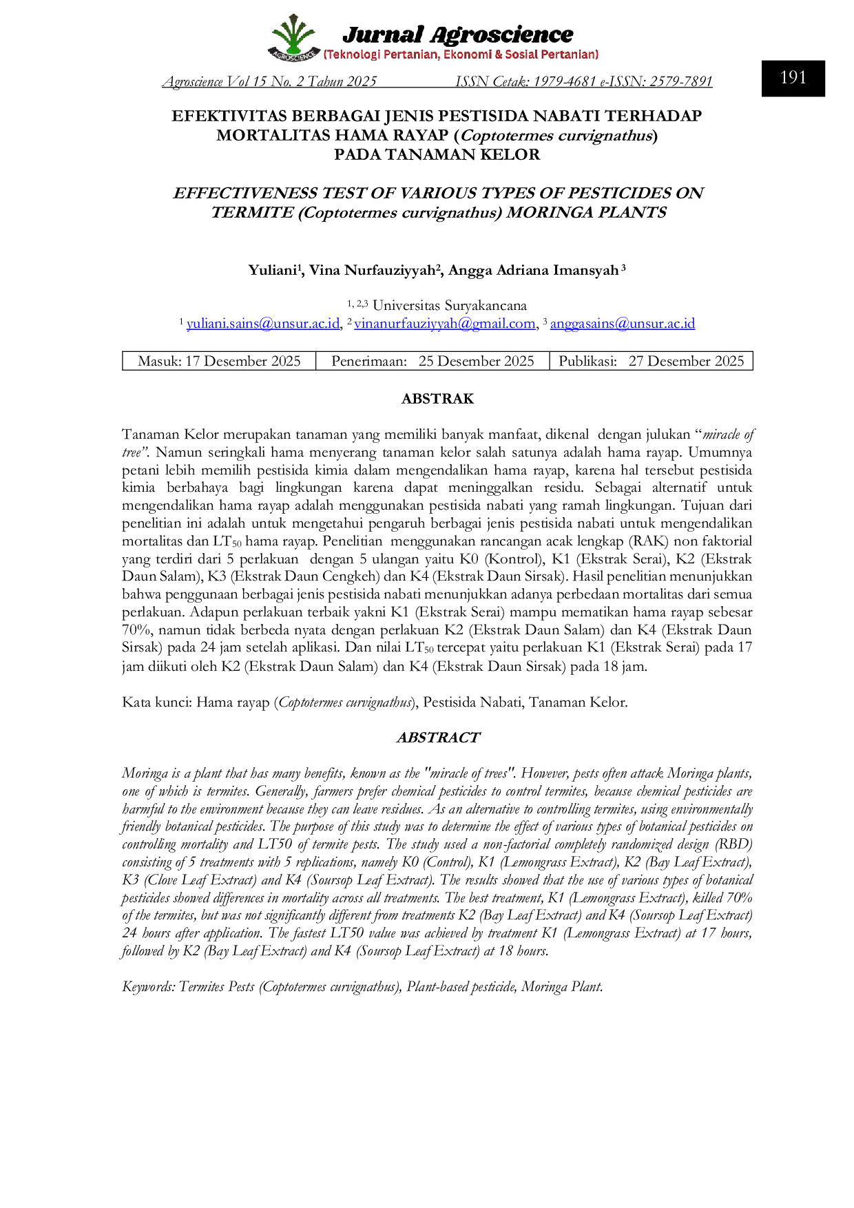 JURIS EFEKTIVITAS BERBAGAI JENIS PESTISIDA NABATI TERHADAP MORTALITAS HAMA RAYAP Coptotermes curvignathus PADA TANAMAN KELOR
