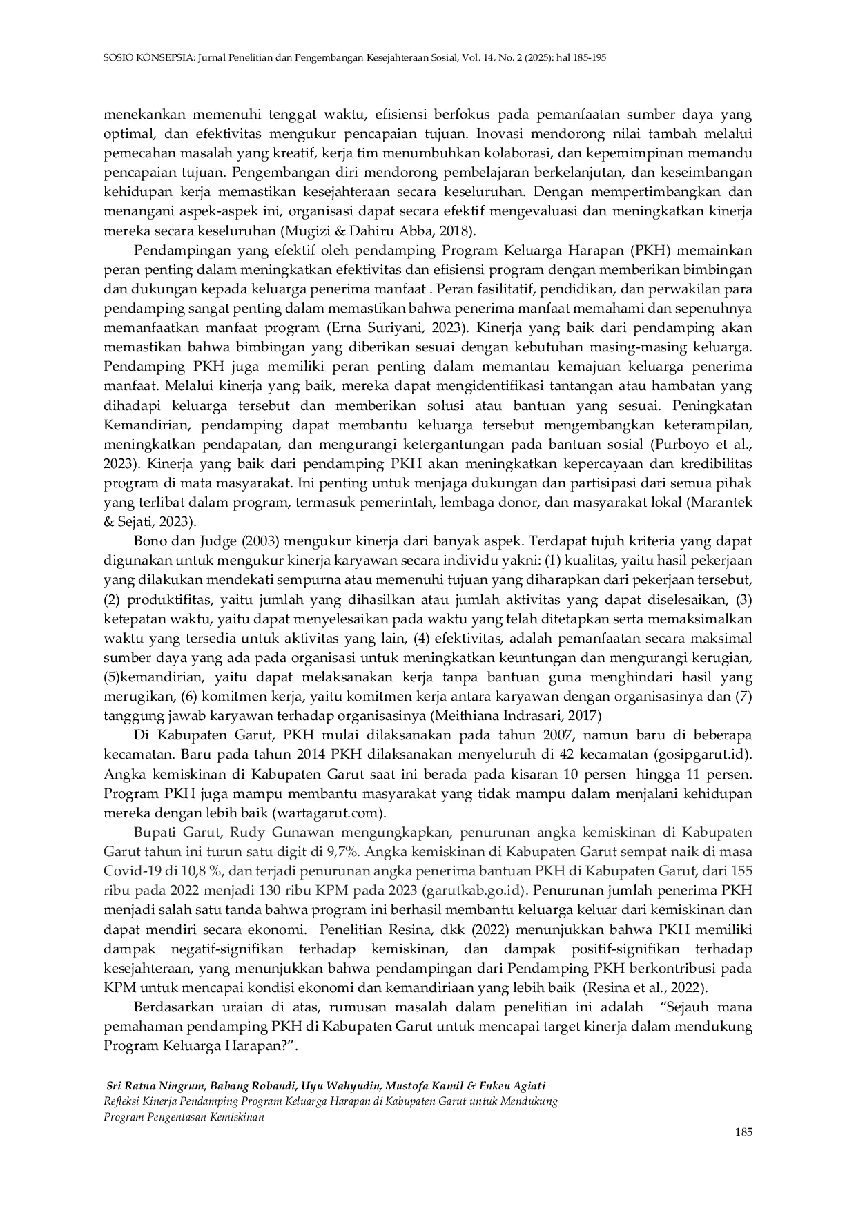 JURIS Refleksi Kinerja Pendamping Program Keluarga Harapan PKH di Kabupaten Garut untuk Mendukung Program Pengentasan Kemiskinan