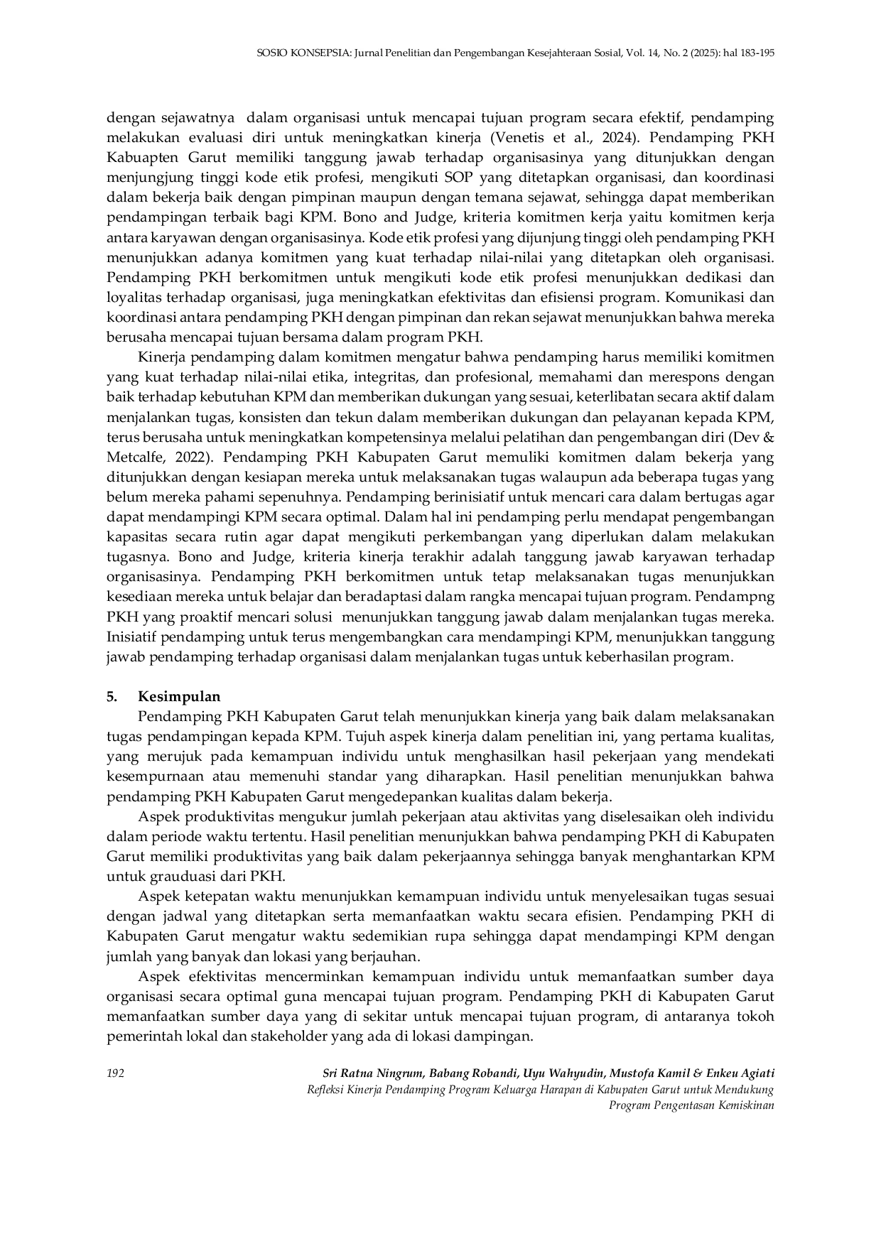 JURIS Refleksi Kinerja Pendamping Program Keluarga Harapan PKH di Kabupaten Garut untuk Mendukung Program Pengentasan Kemiskinan