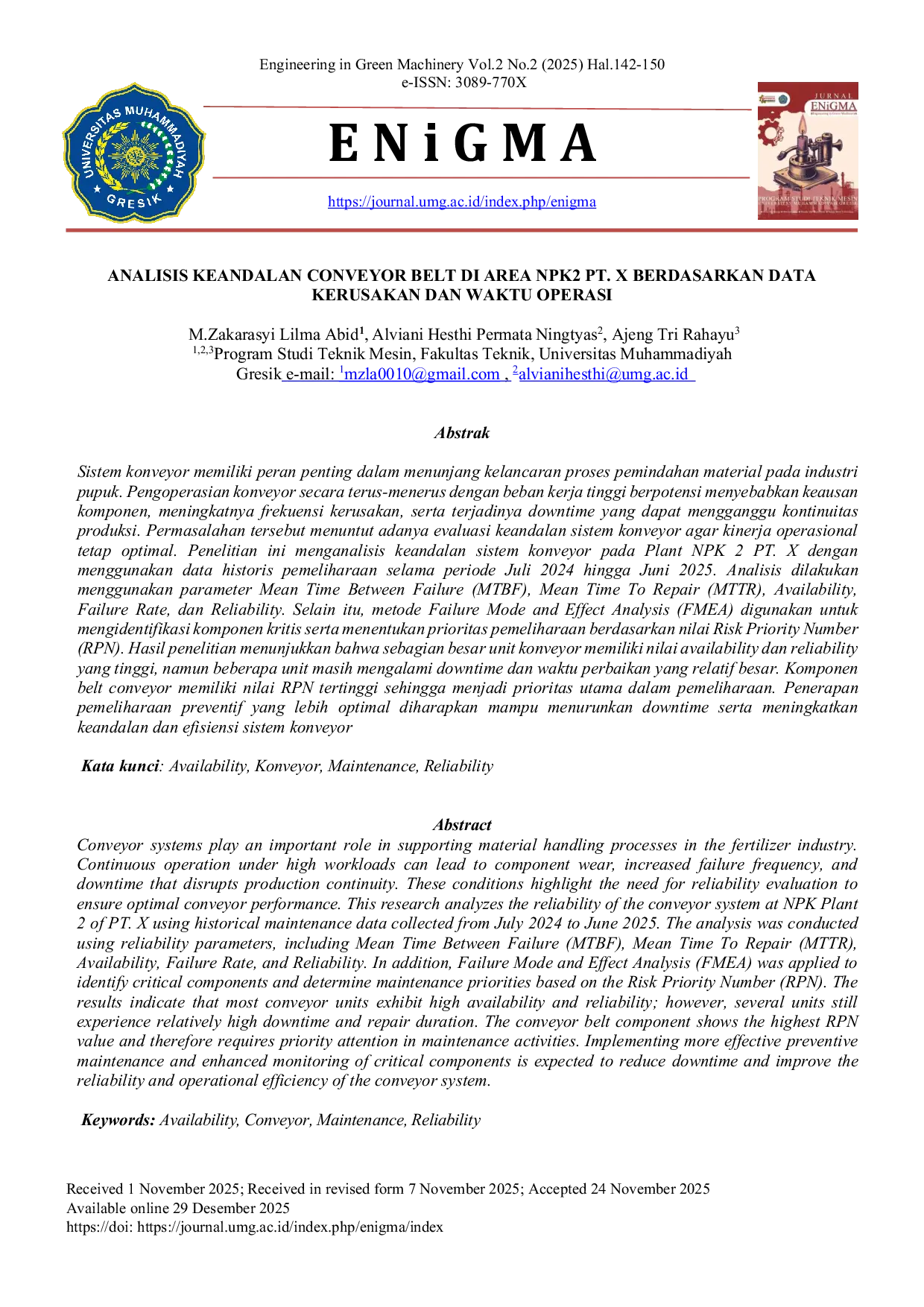 JURIS The ANALISIS KEANDALAN CONVEYOR BELT DI AREA NPK2 PT X BERDASARKAN DATA KERUSAKAN DAN WAKTU OPERASI